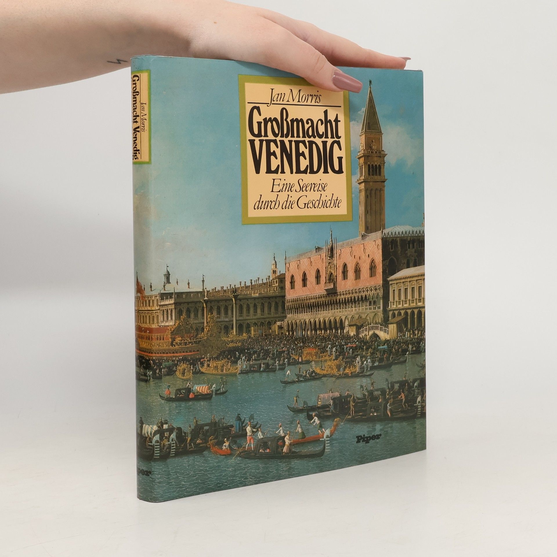 Jan Morris Grossmacht Venedig