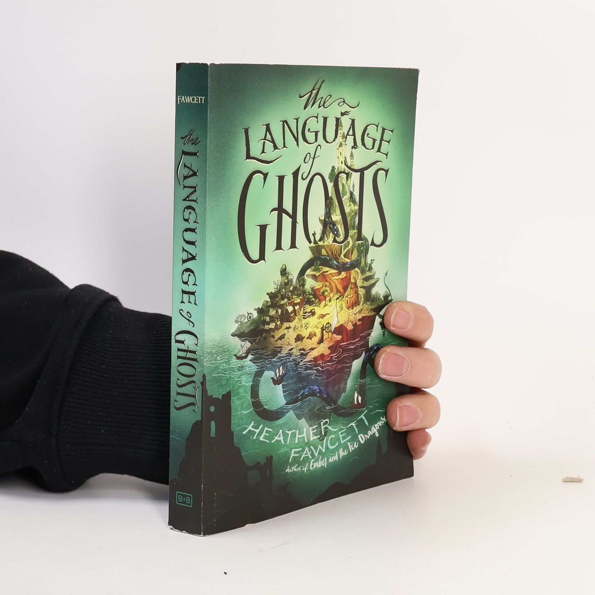 Heather M. Fawcett The Language of Ghosts