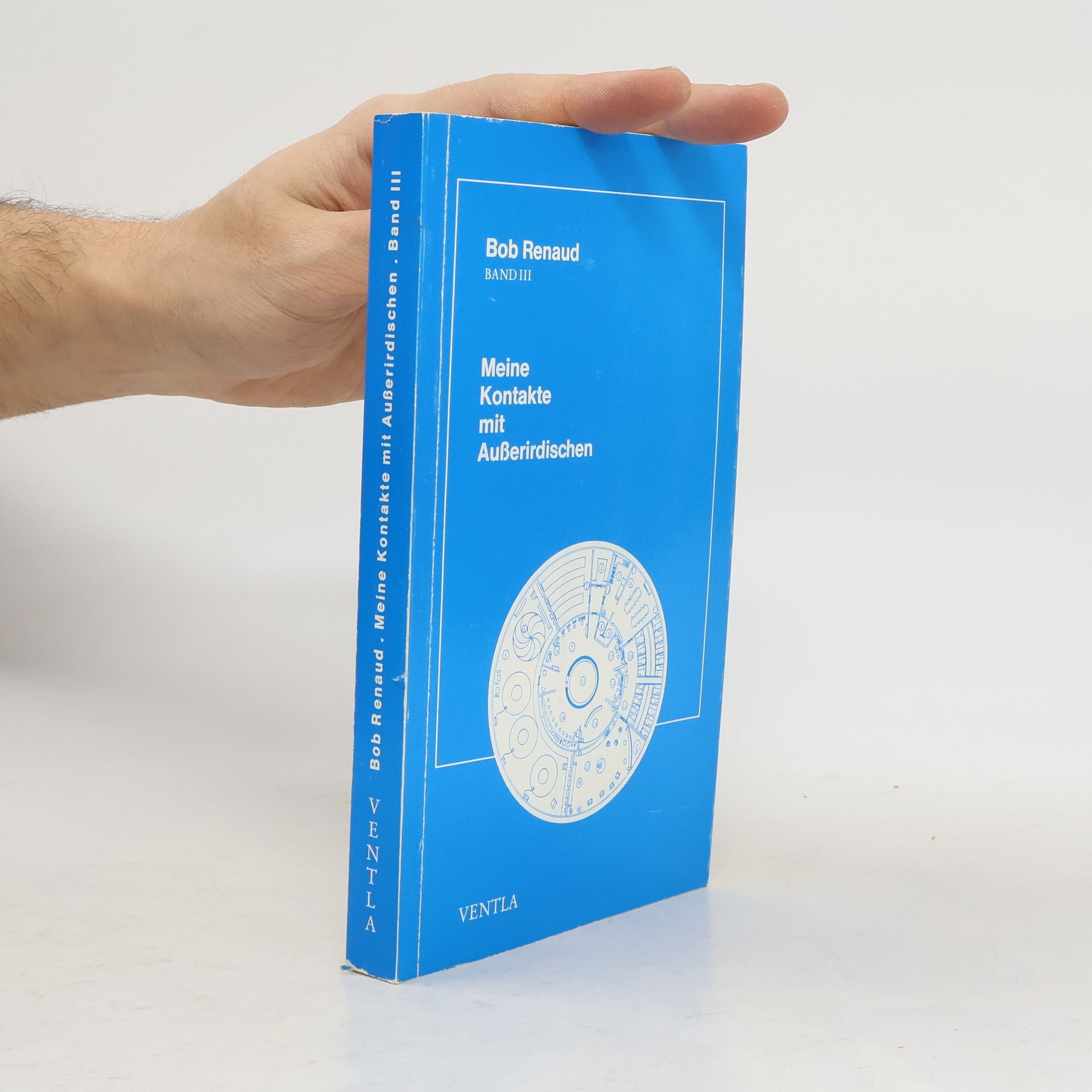Rob Renaud Meine Kontakte mit Ausserirdischen. Band III