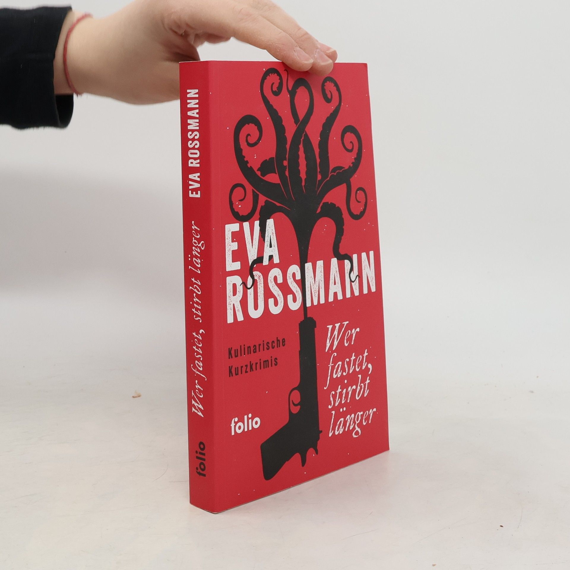 Eva Rossmann Wer fastet, stirbt länger