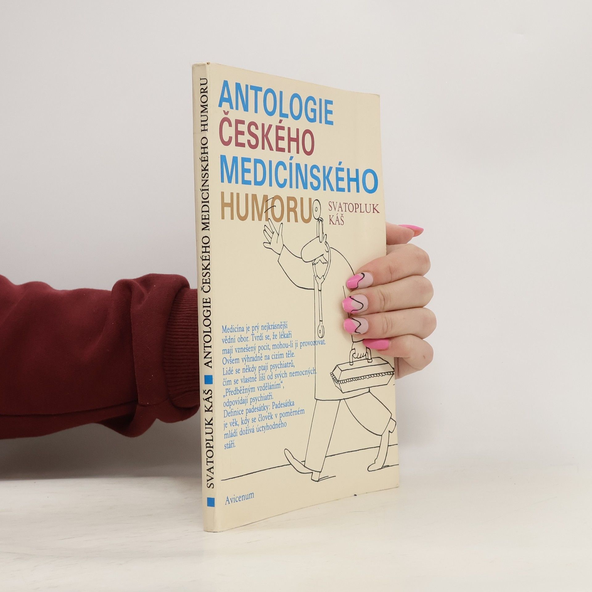 Svatopluk Káš Antologie českého medicínského humoru