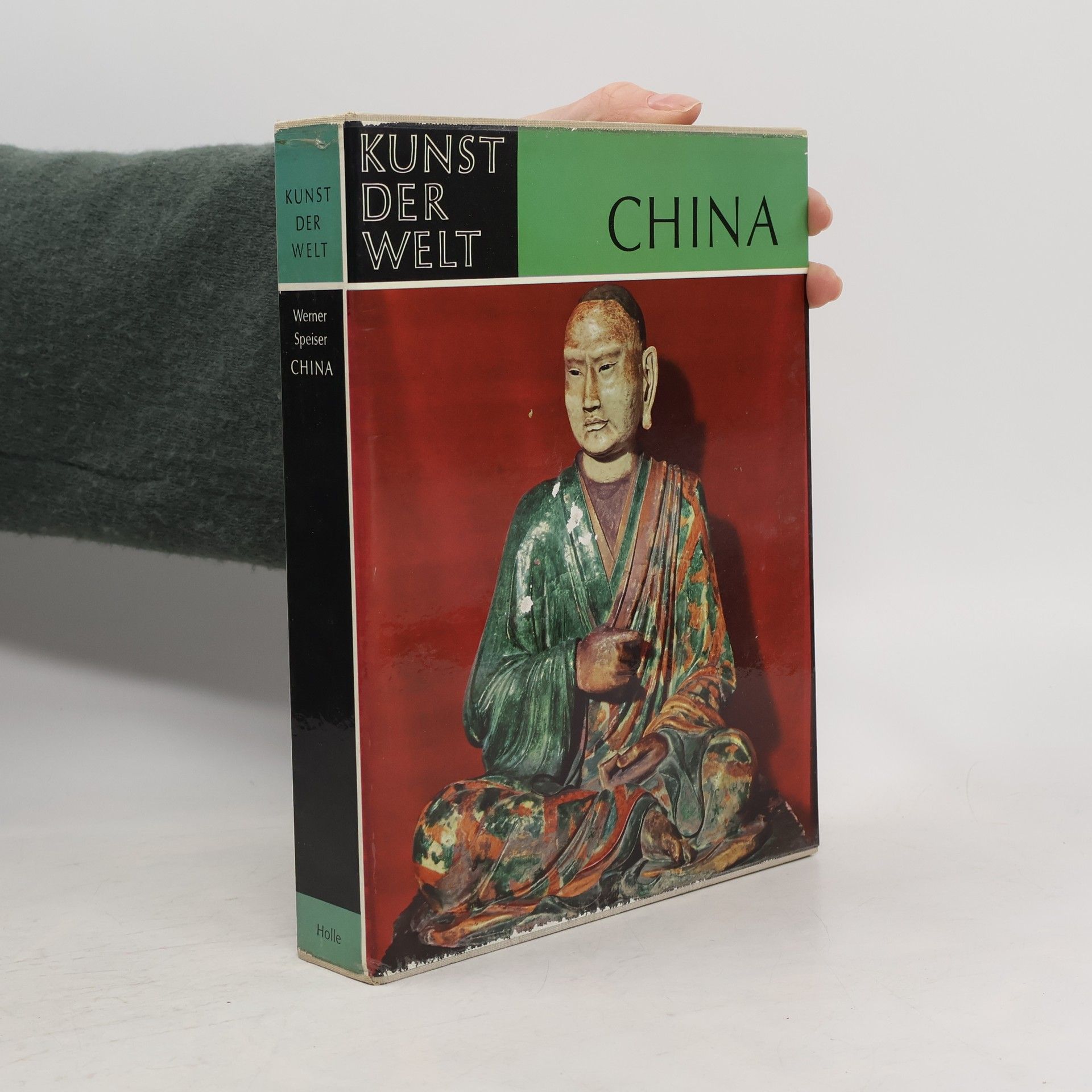 Werner Speiser Kunst der Welt. China