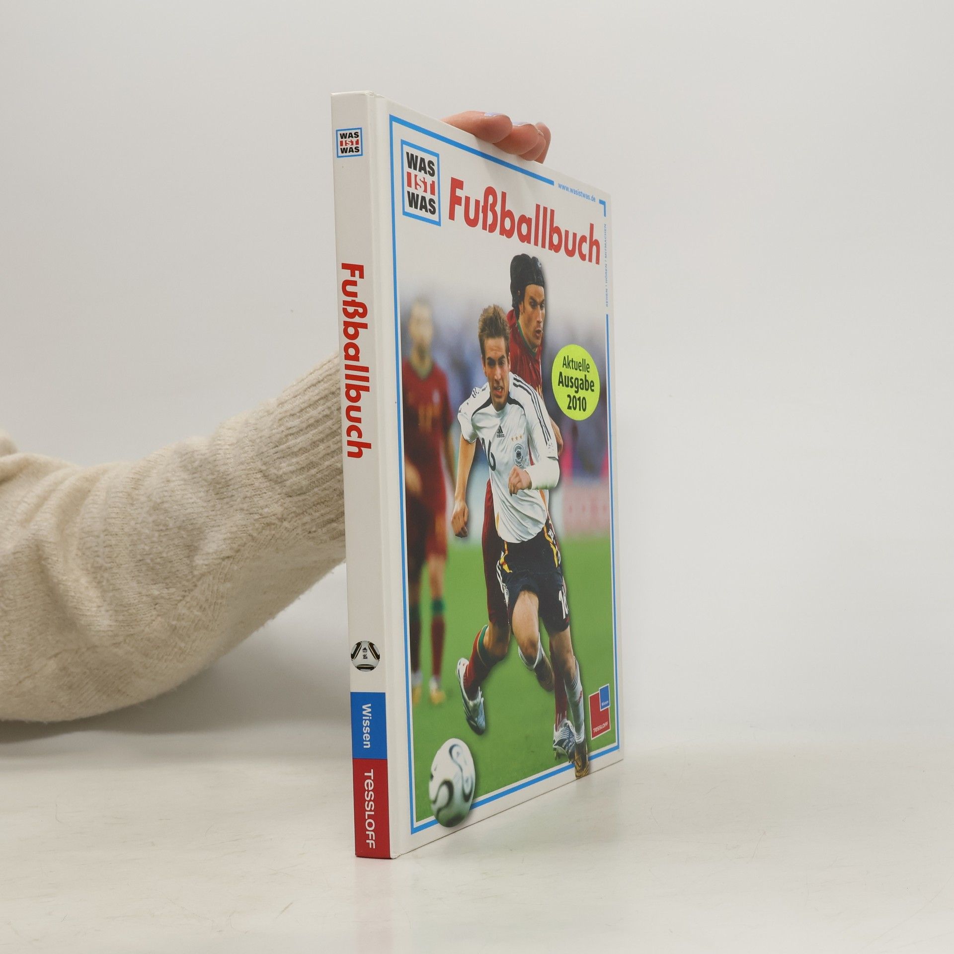 Christoph Bausenwein WAS IST WAS: Fußballbuch