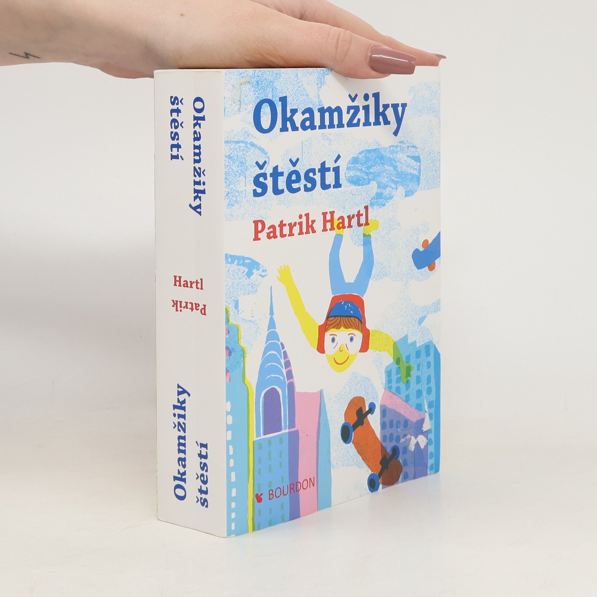 Patrik Hartl Okamžiky štěstí