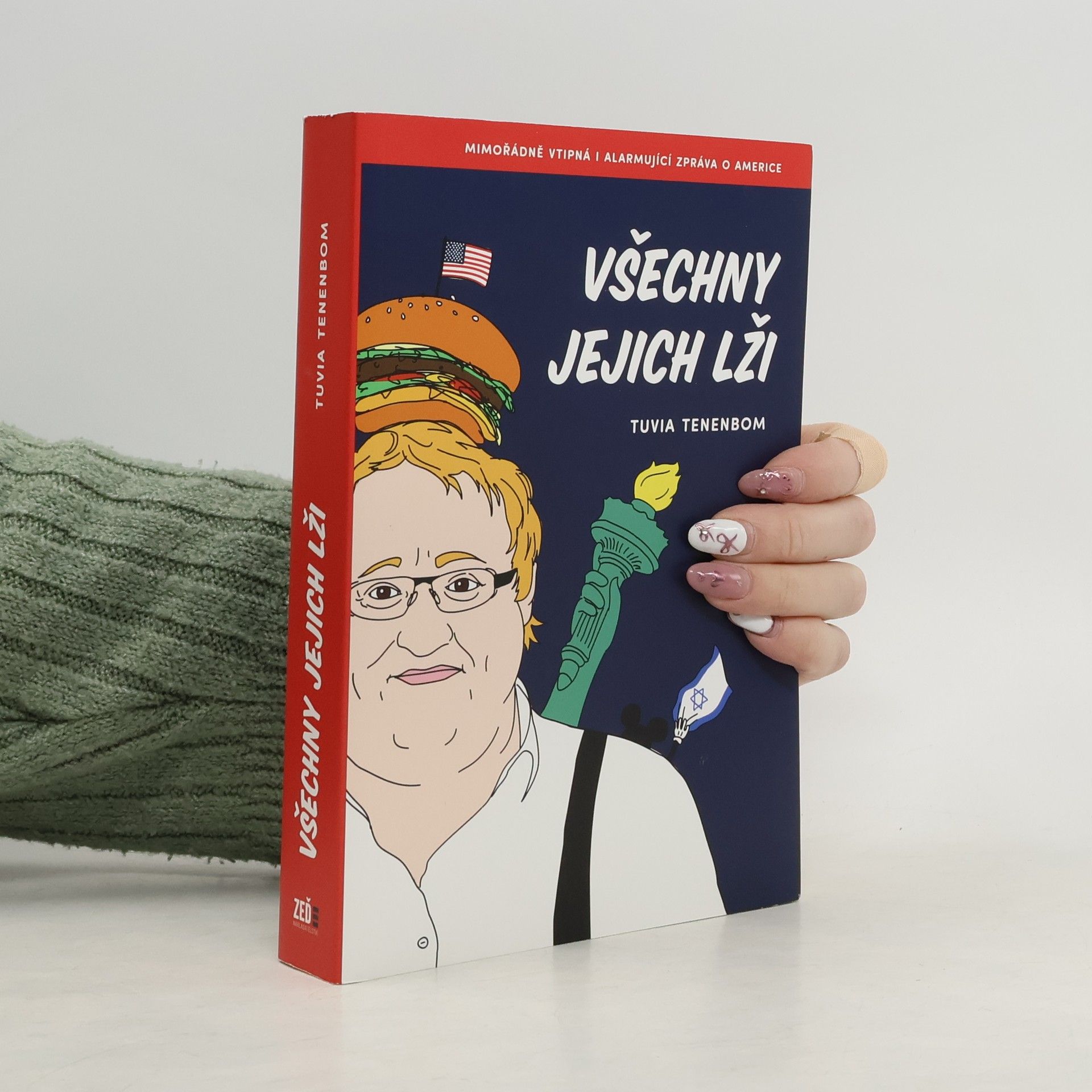 Tuvia Tenenbom Všechny jejich lži