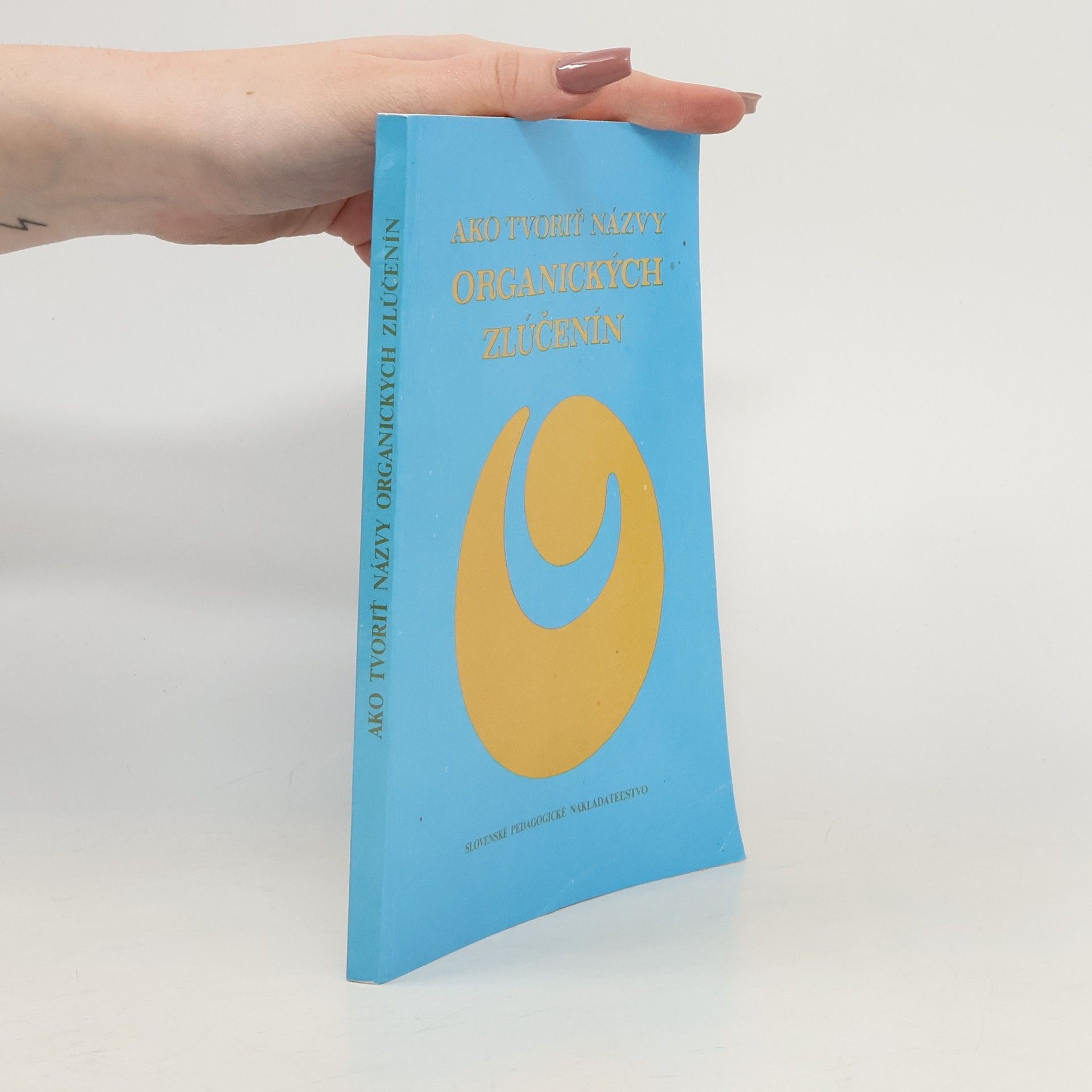 Jozef Heger Ako tvoriť názvy organických zlúčenín