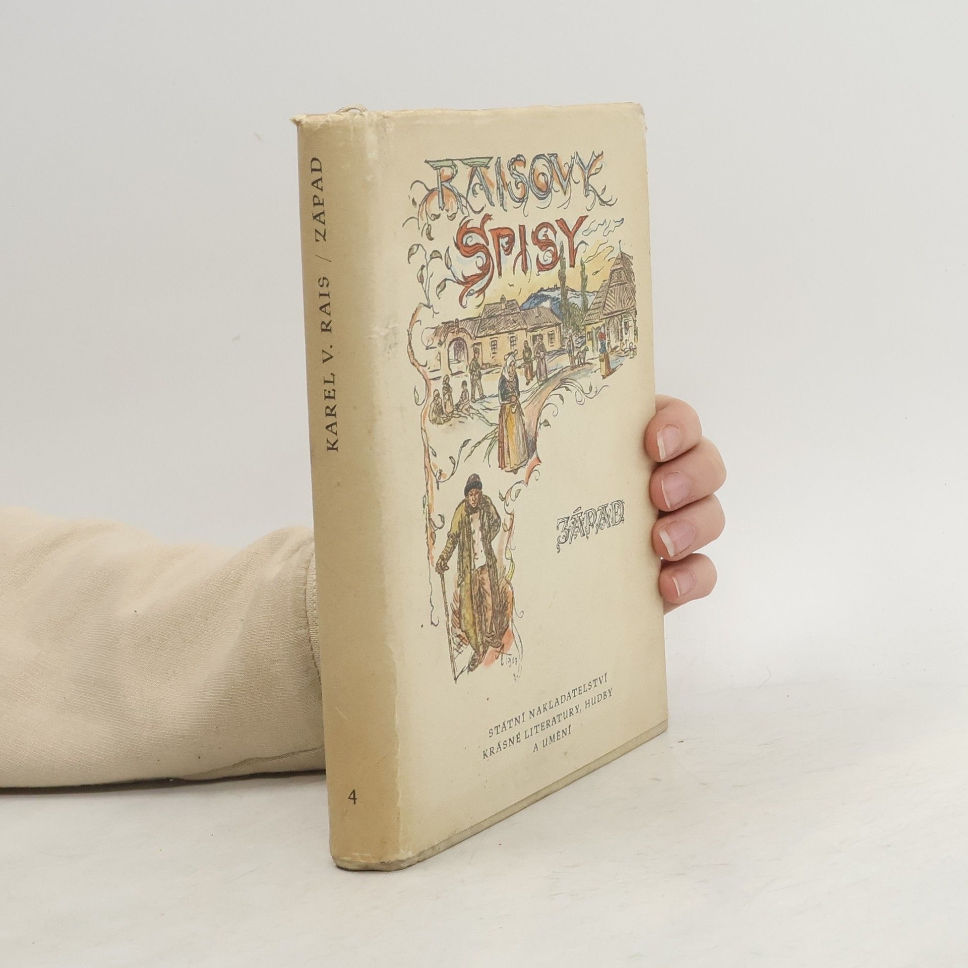 Karel Václav Rais Raisovy spisy. Západ