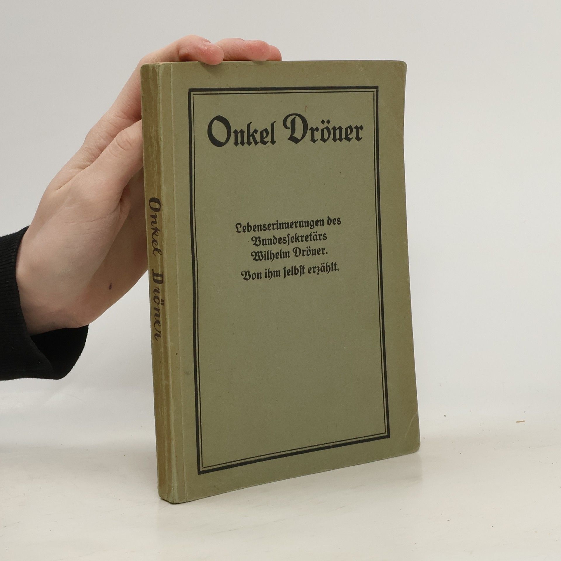 Wilhelm Dröner Onkel Dröner