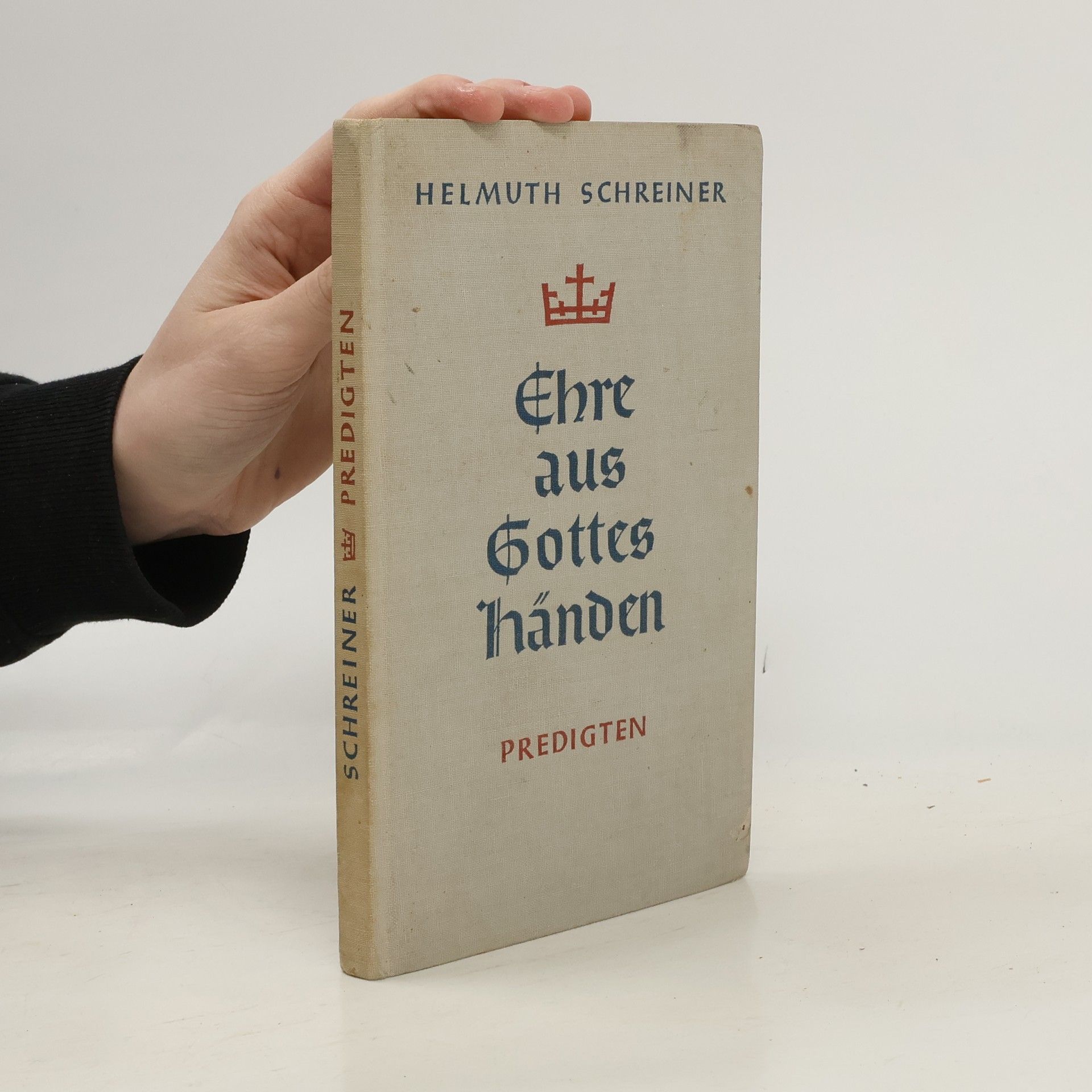 Helmut Schreiner Ehre aus Gottes Händen