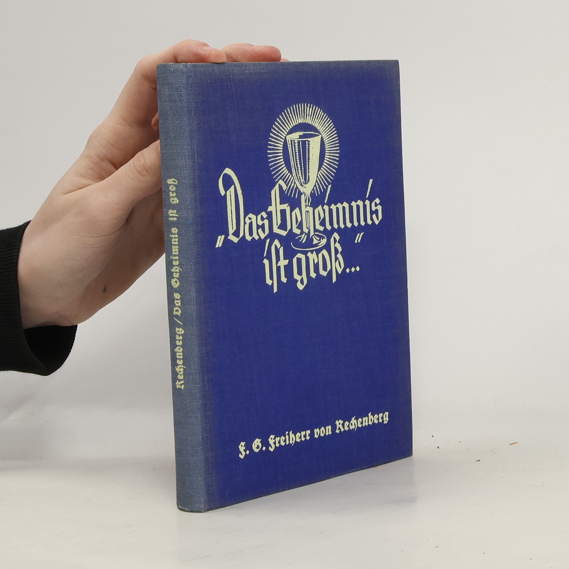 Das Geheimnis ist groß-