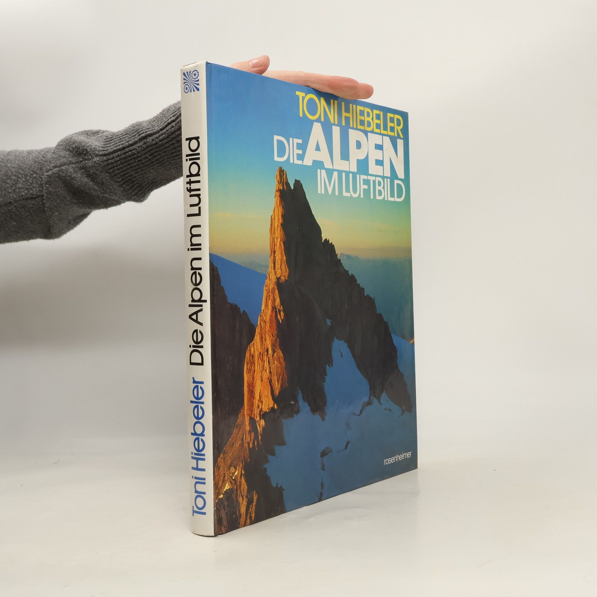 Toni Hiebeler Die Alpen im Luftbild