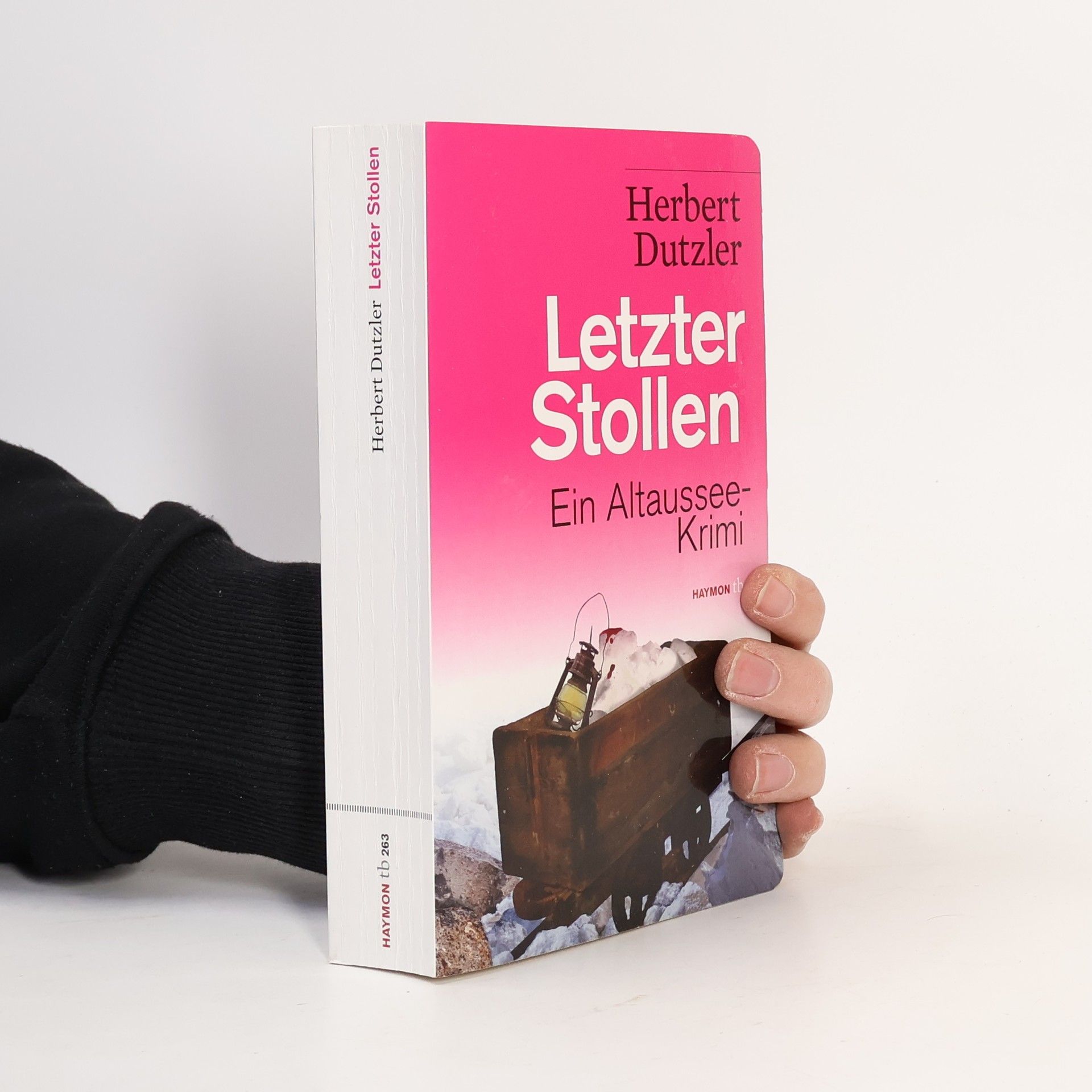 Herbert Dutzler Letzter Stollen