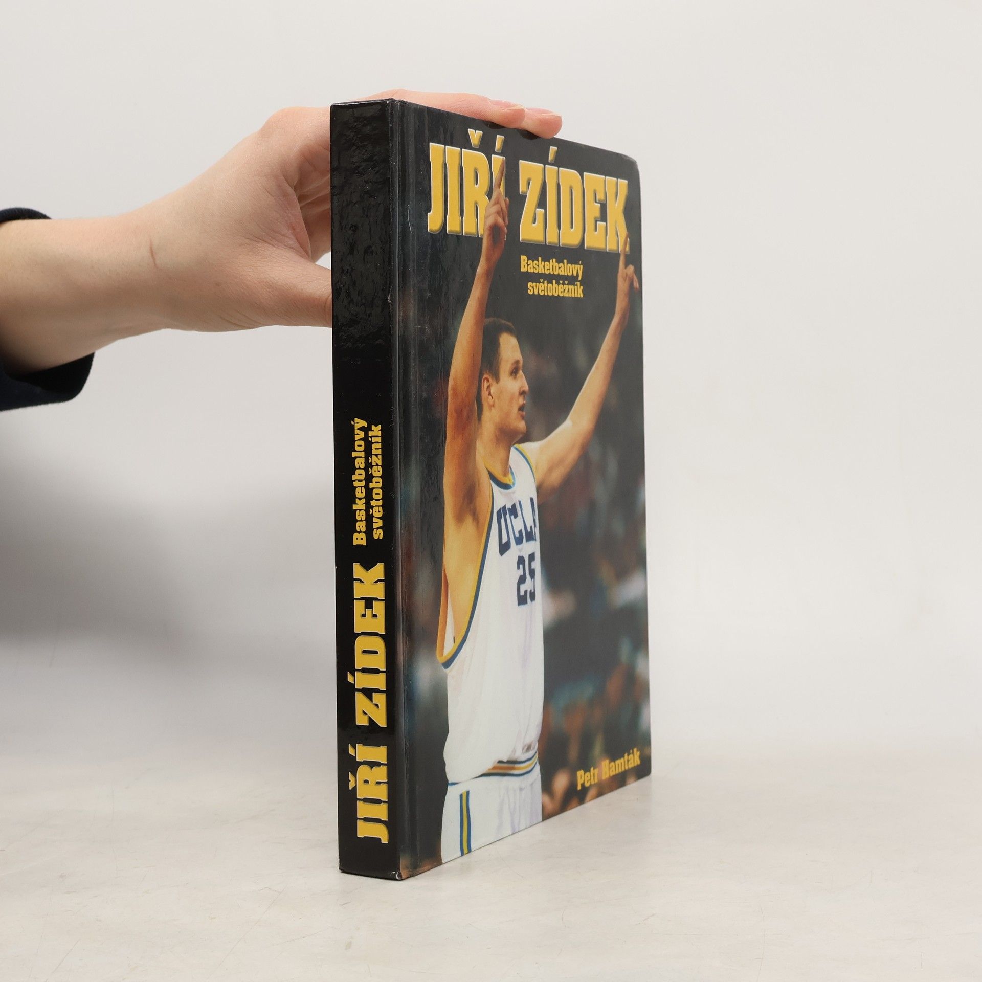 Petr Hamták Jiří Zídek. Basketbalový světoběžník