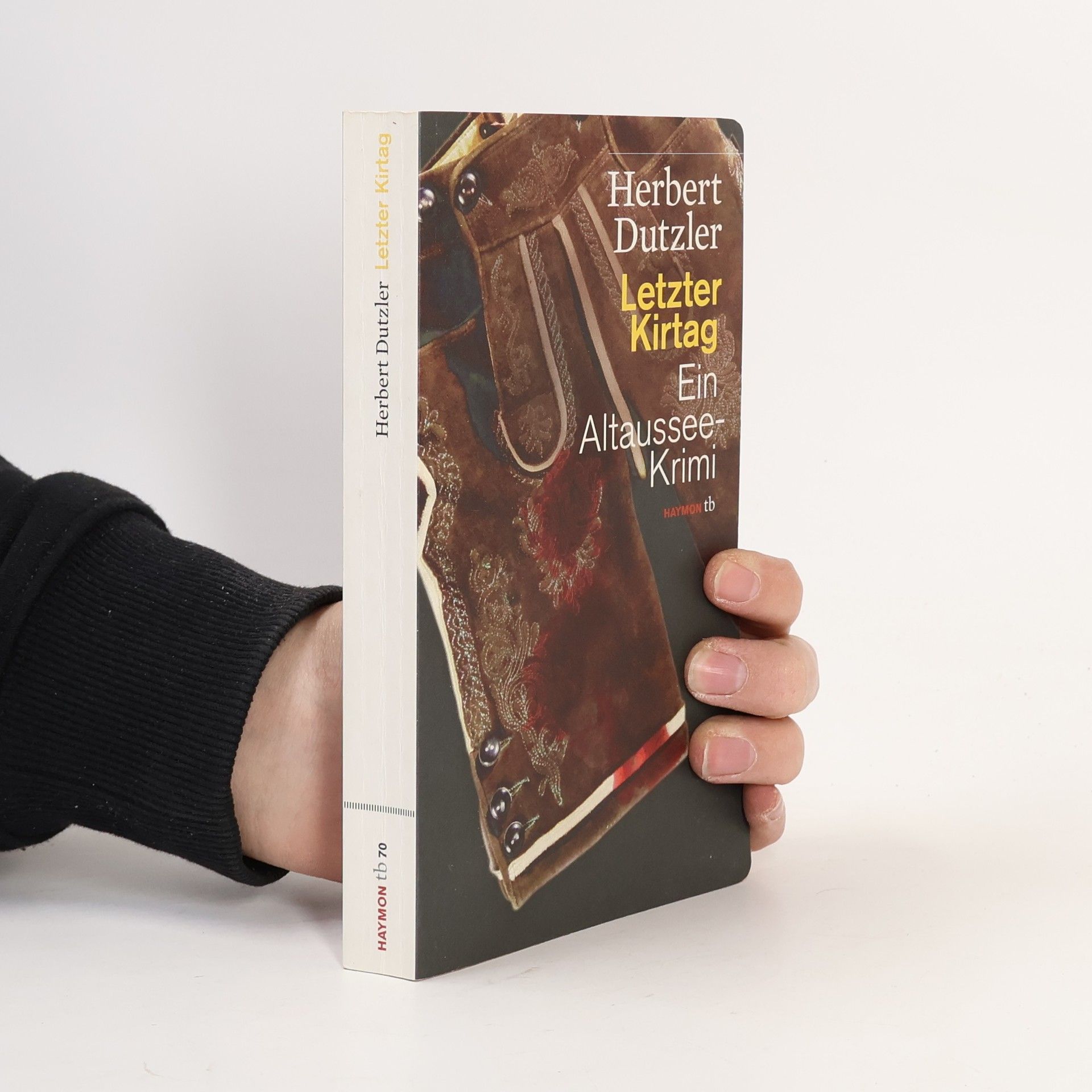 Herbert Dutzler Letzter Kirtag