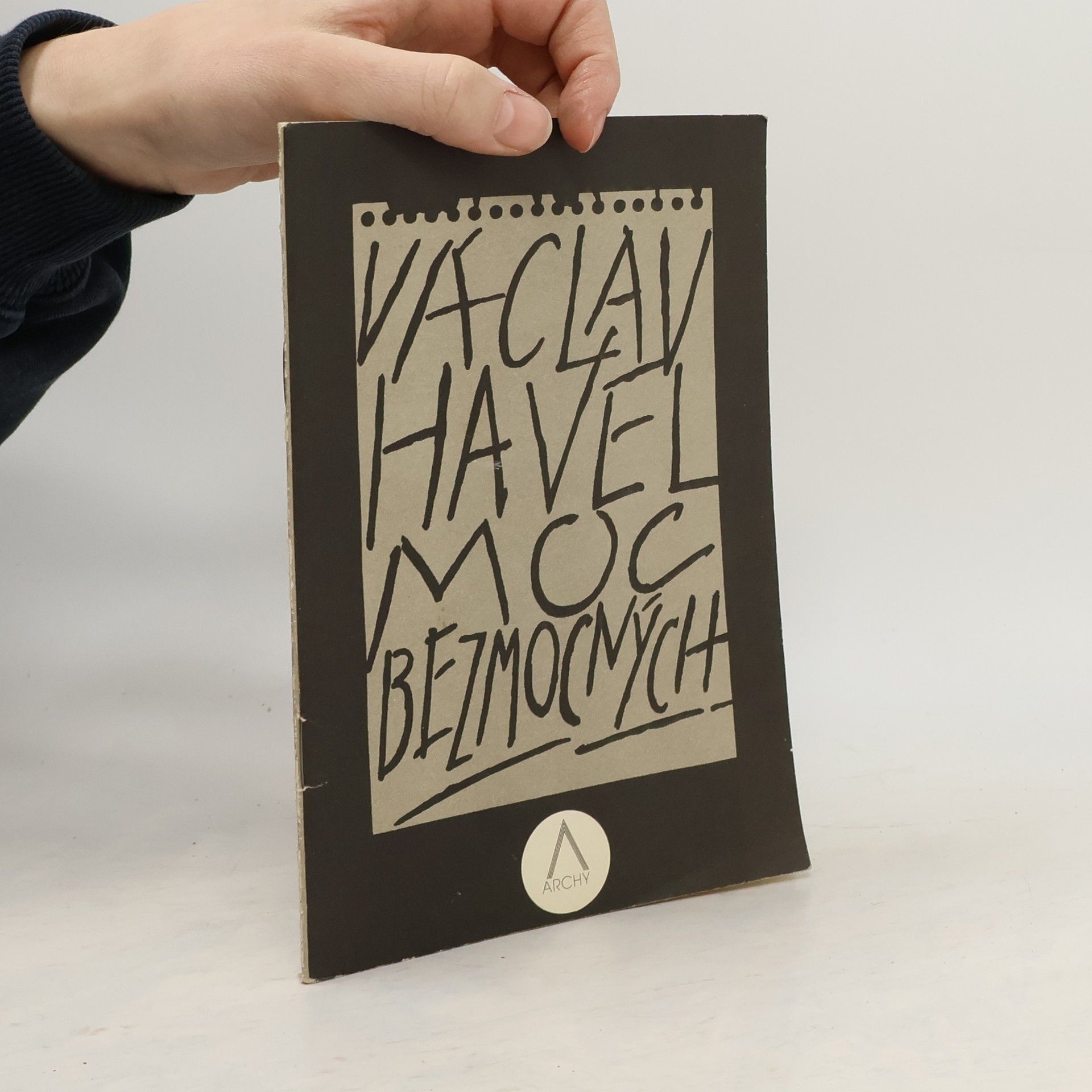 Václav Havel Moc bezmocných