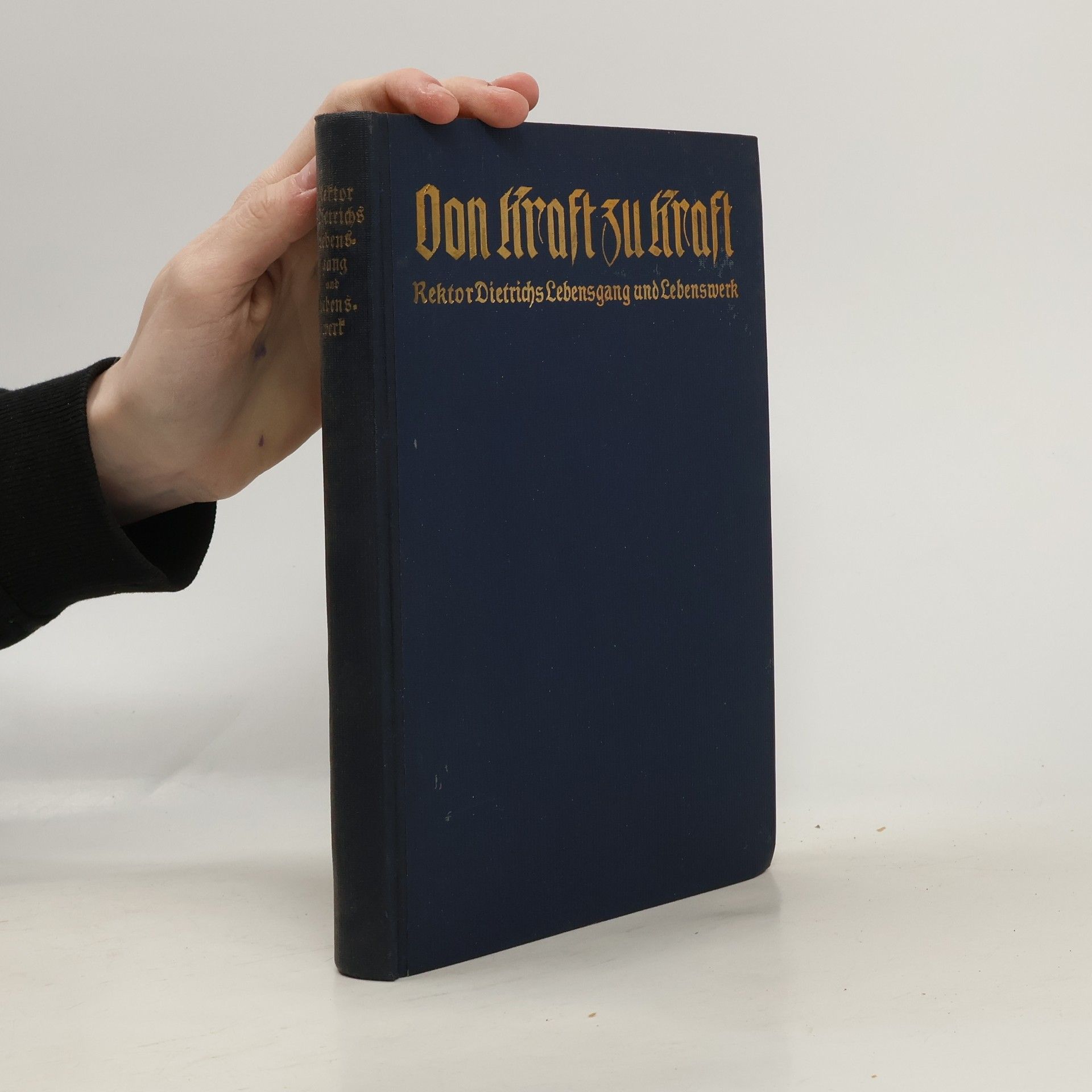 Gotthold Schmid Von Kraft zu Kraft