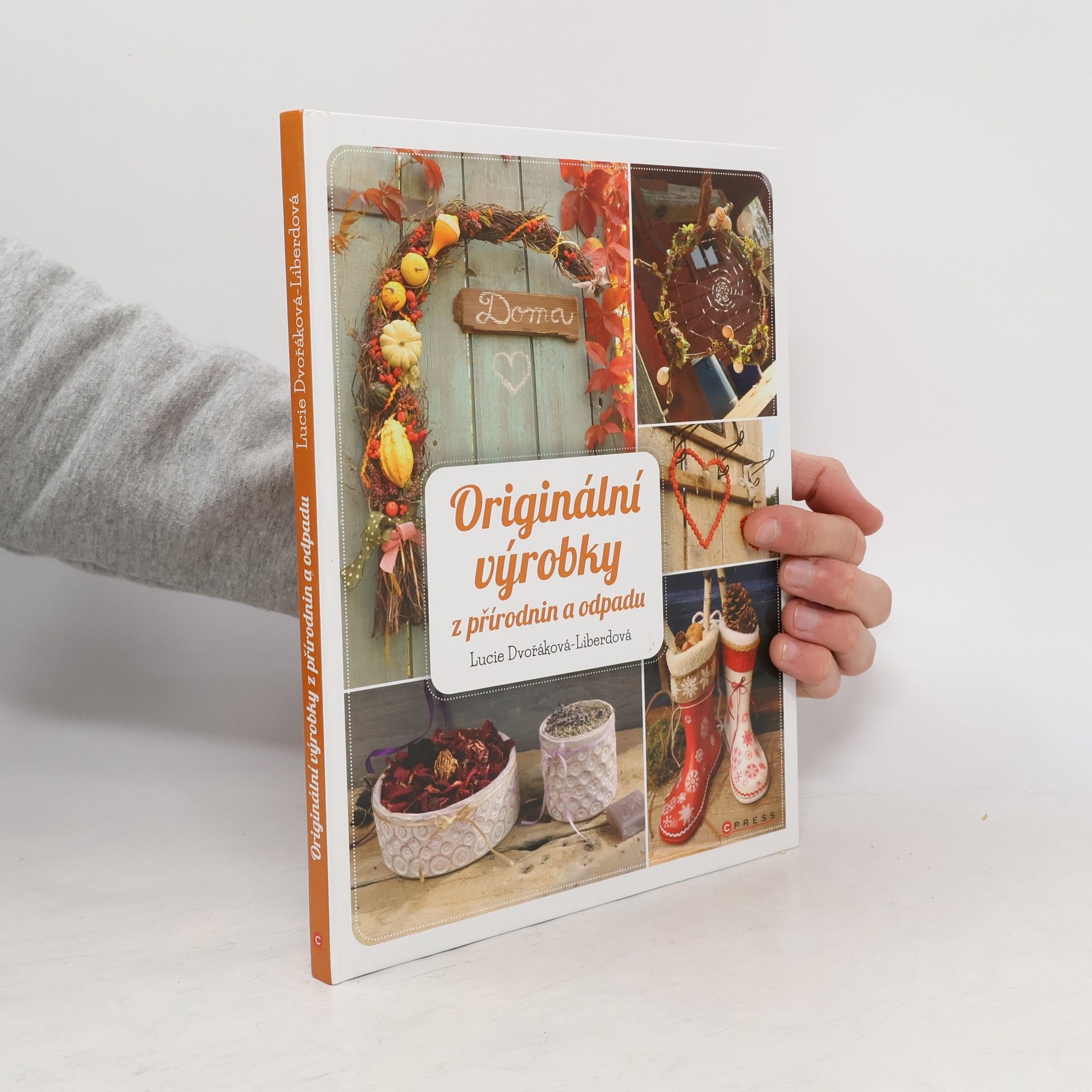 Lucie Dvořáková Originální výrobky z přírodnin a odpadů