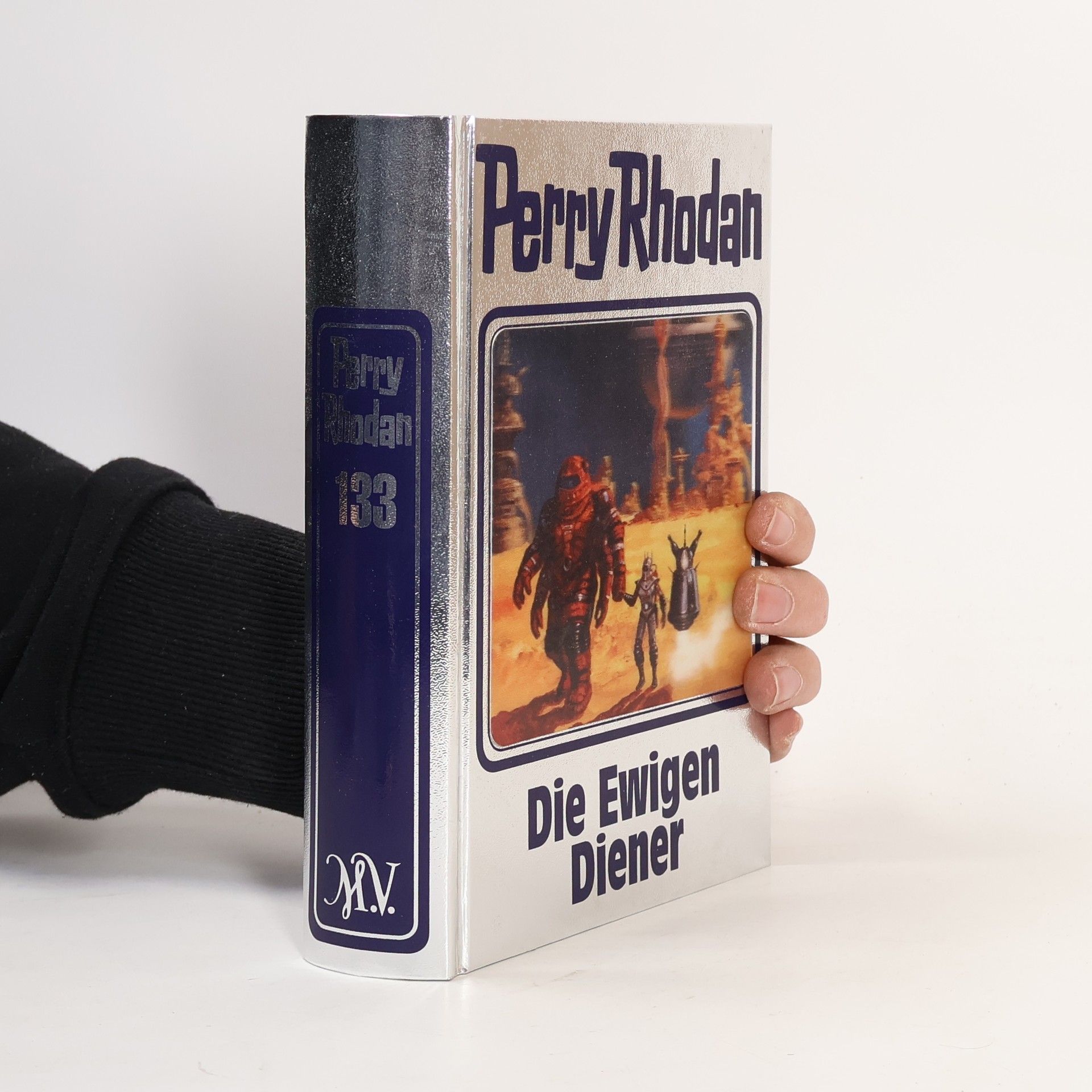 Perry Rhodan - 133: Die ewigen Diener