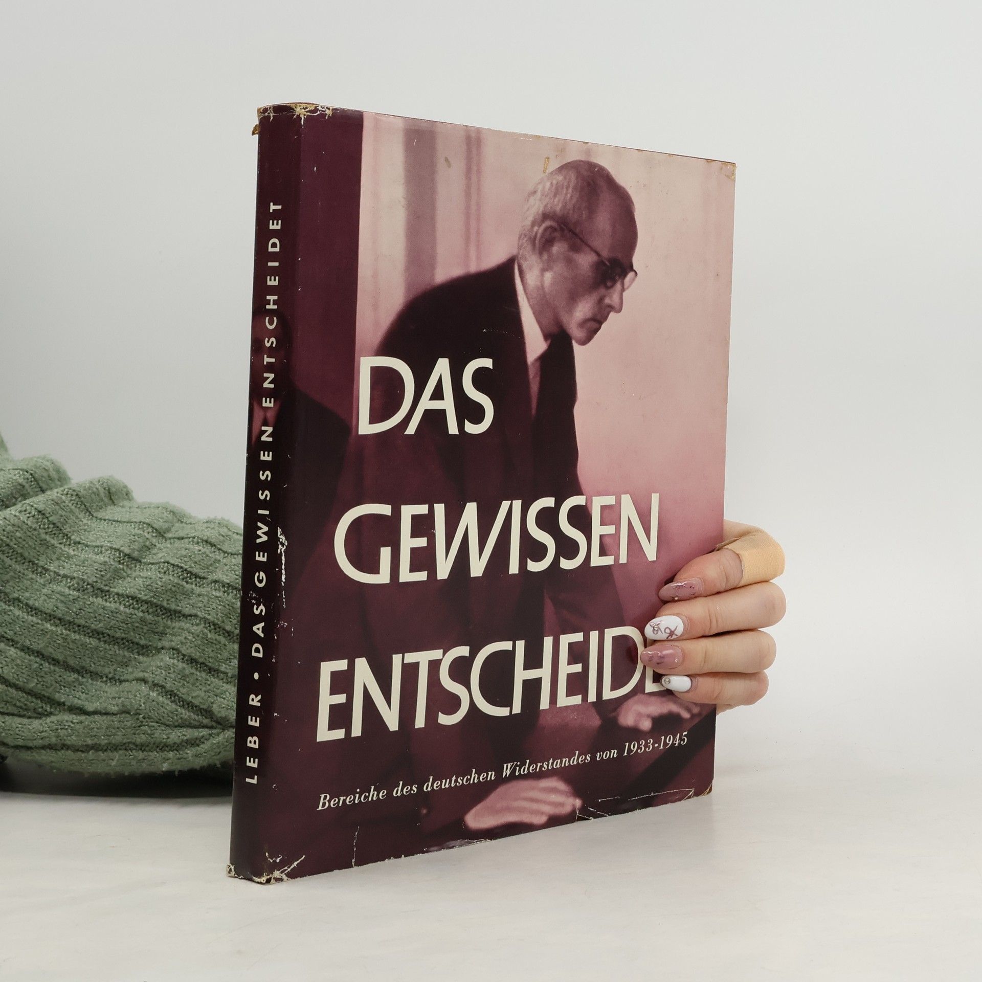 Autorenkollektiv Das Gewissen entscheidet