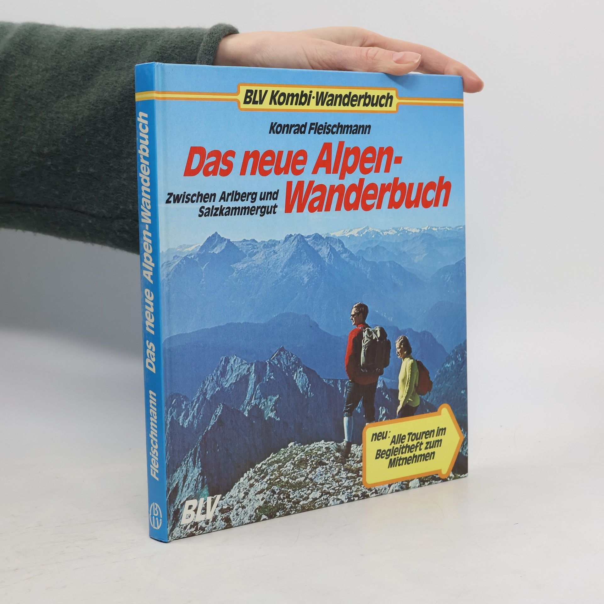 Konrad Fleischmann Das neue Alpen-Wanderbuch