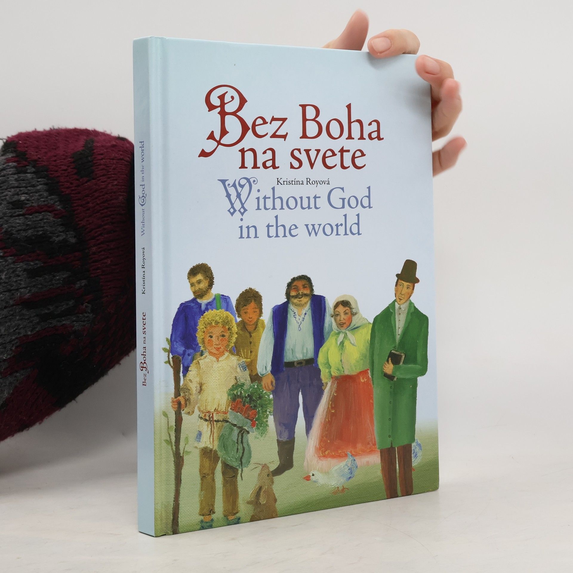 Autorenkollektiv Bez Boha na svete. Without God in the World