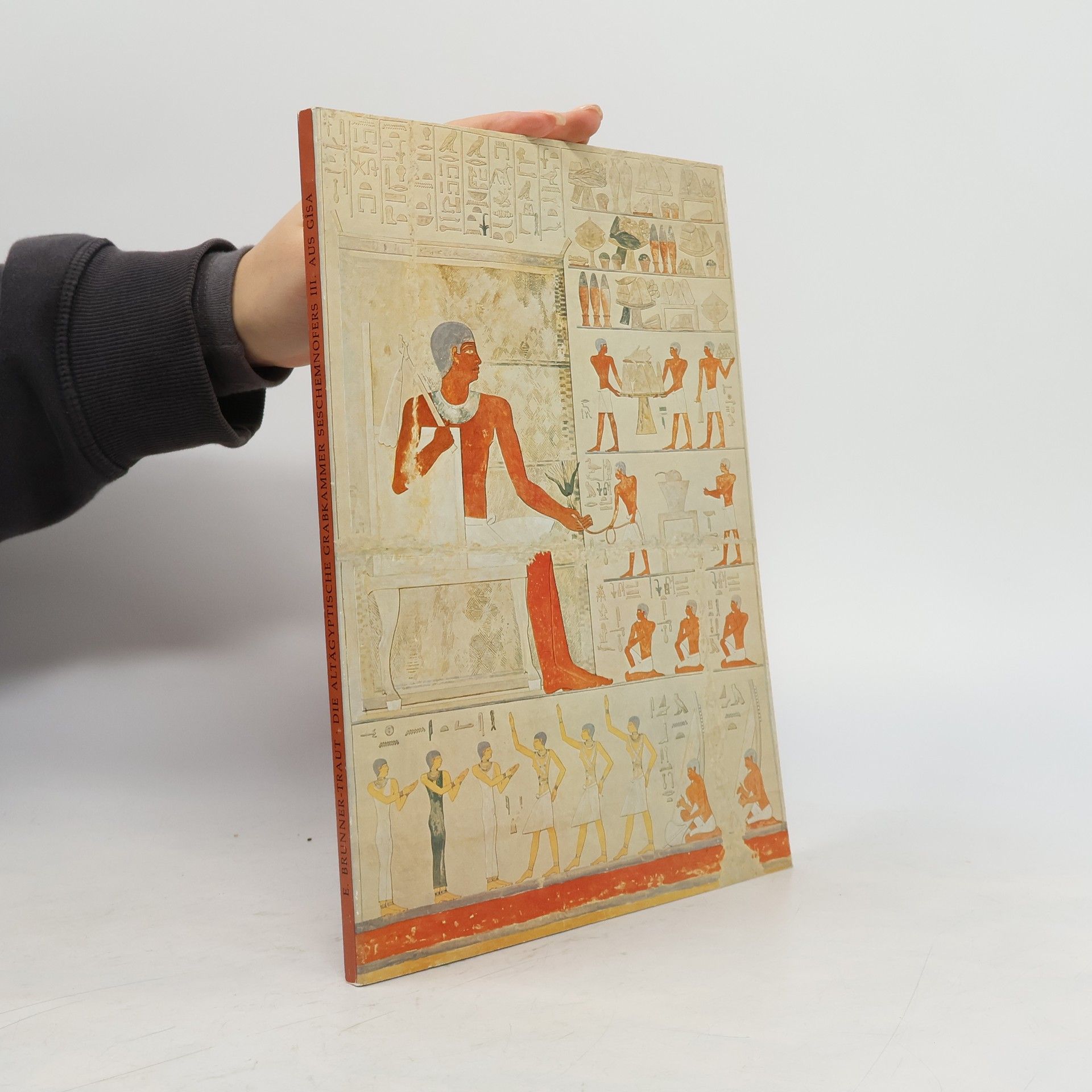 Emma Brunner-Traut Die altägyptische Grabkammer Seschemnofers III. aus Gisa