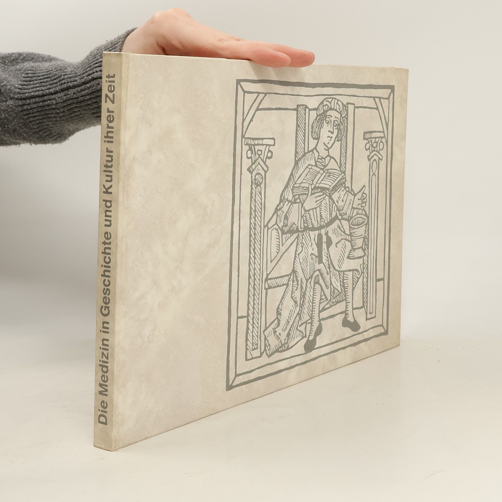 AA.VV. Die Medizin in Geschichte und Kultur ihrer Zeit