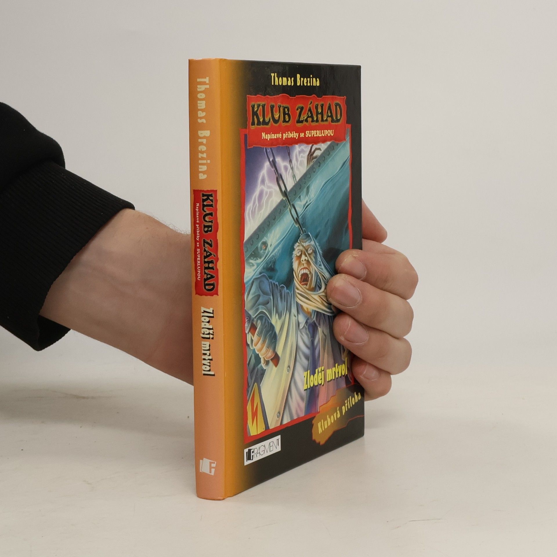 Thomas Brezina Zloděj mrtvol