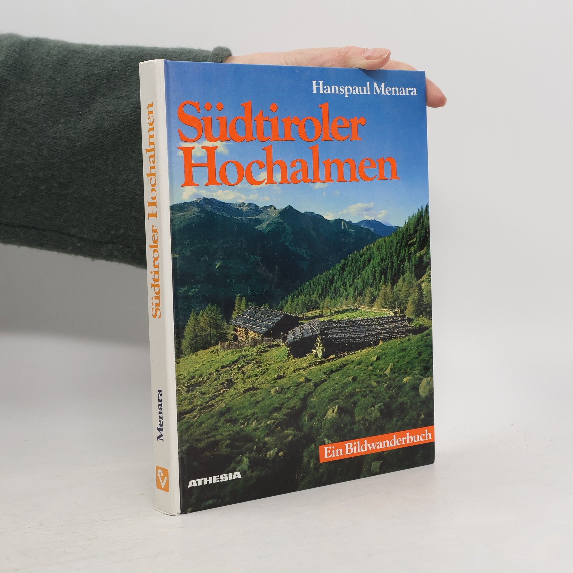 Hanspaul Menara Südtiroler Hochalmen