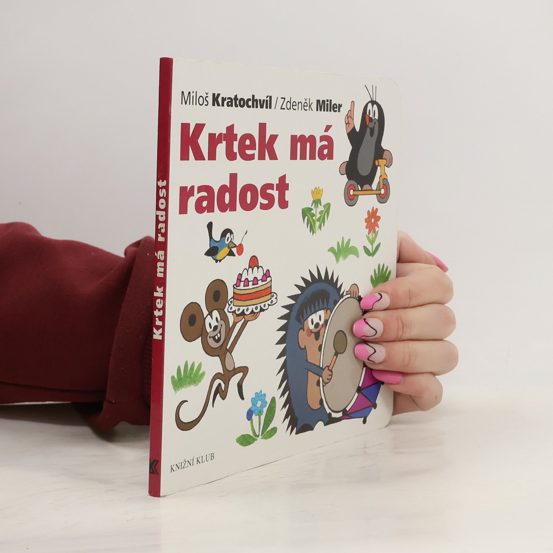 Miloš Kratochvíl Krtek má radost