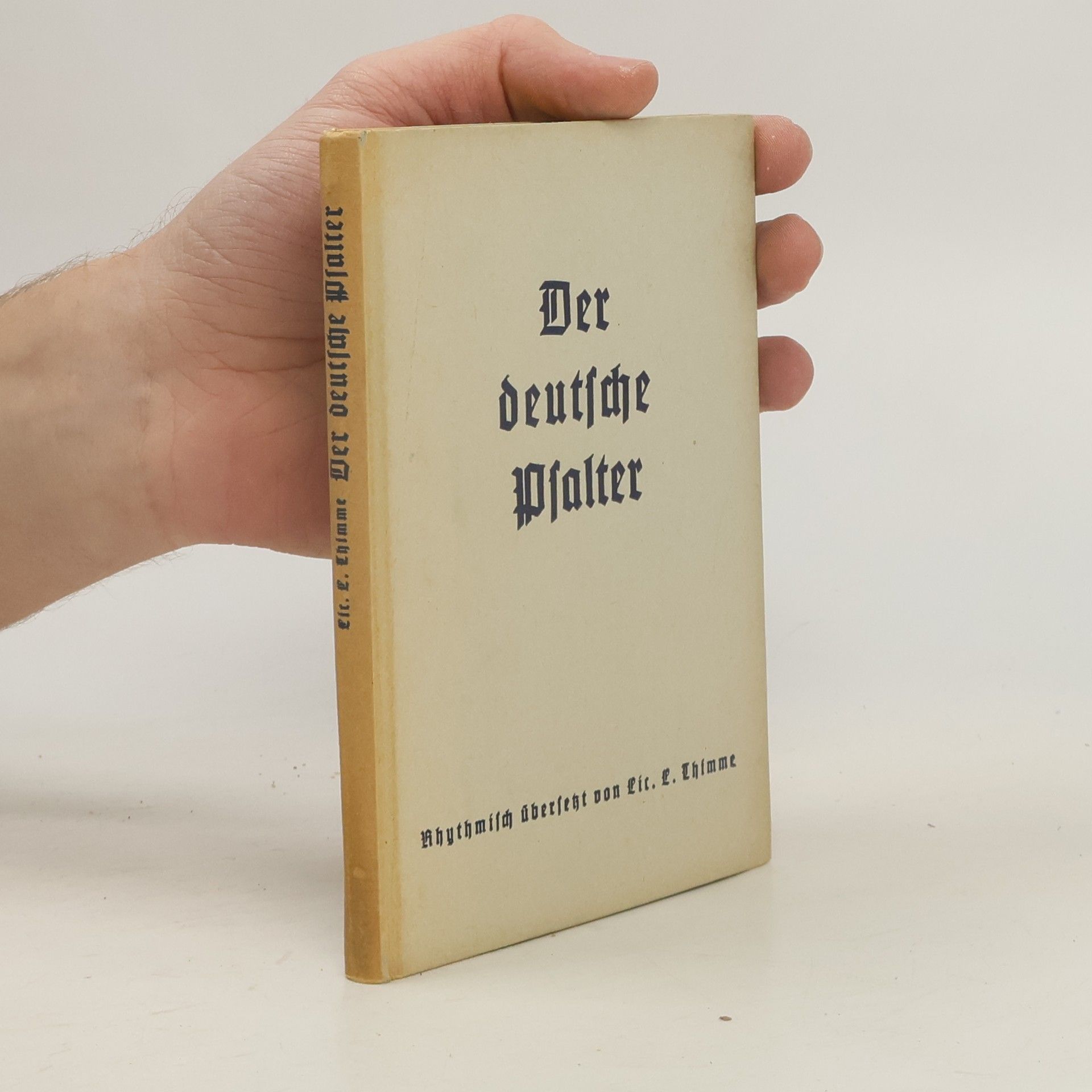Lic. L. Thimm Der deutsche Psalter