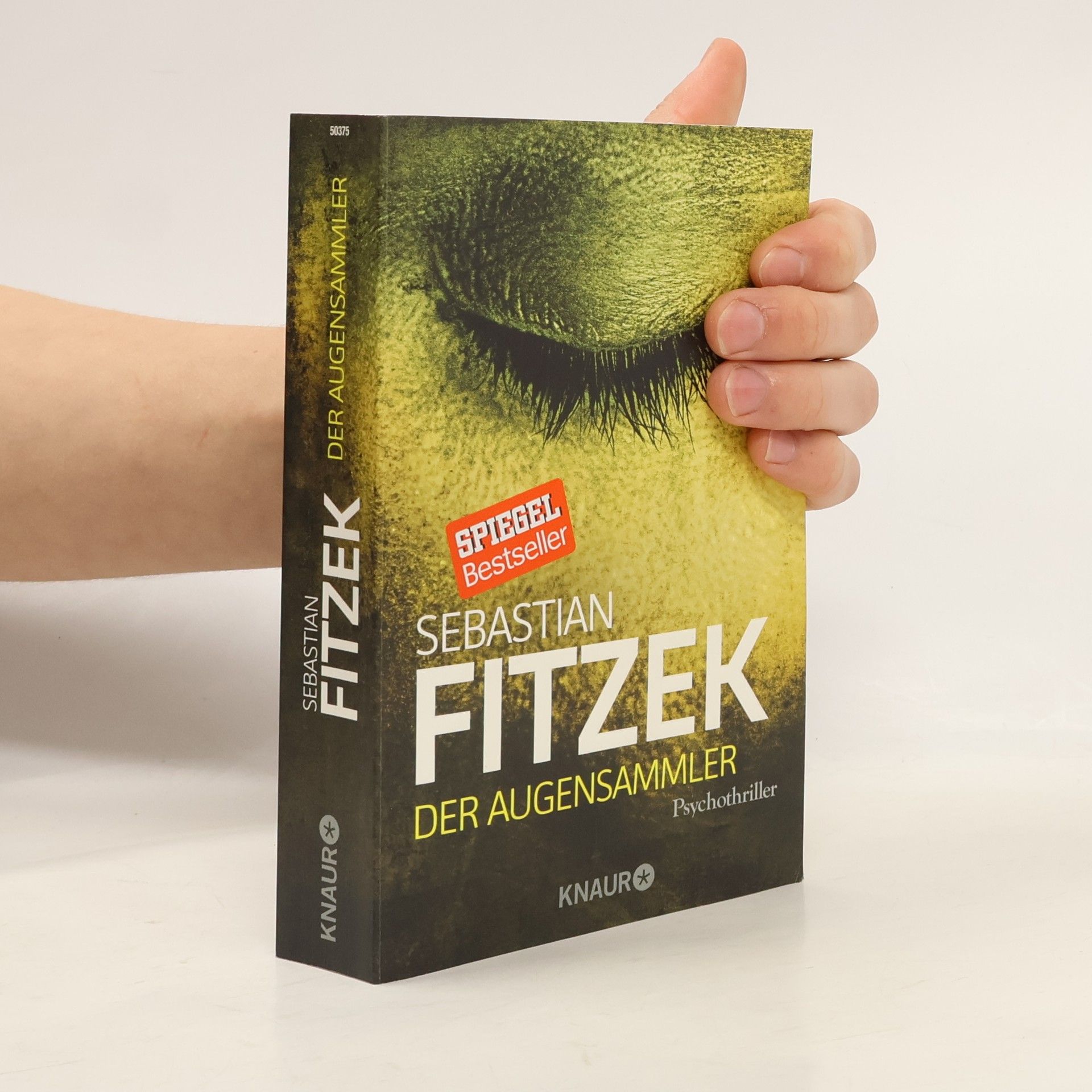 Sebastian Fitzek Der Augensammler