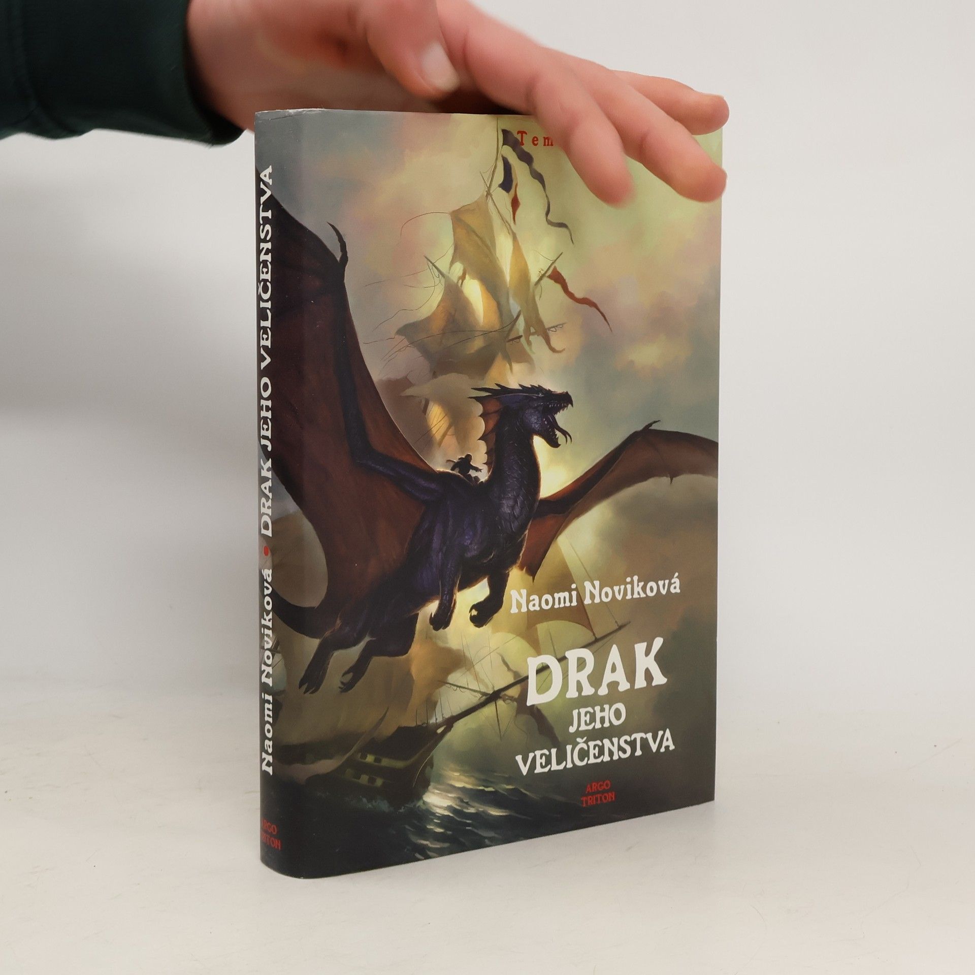 Naomi Novik Drak Jeho Veličenstva. Temeraire - díl 1.