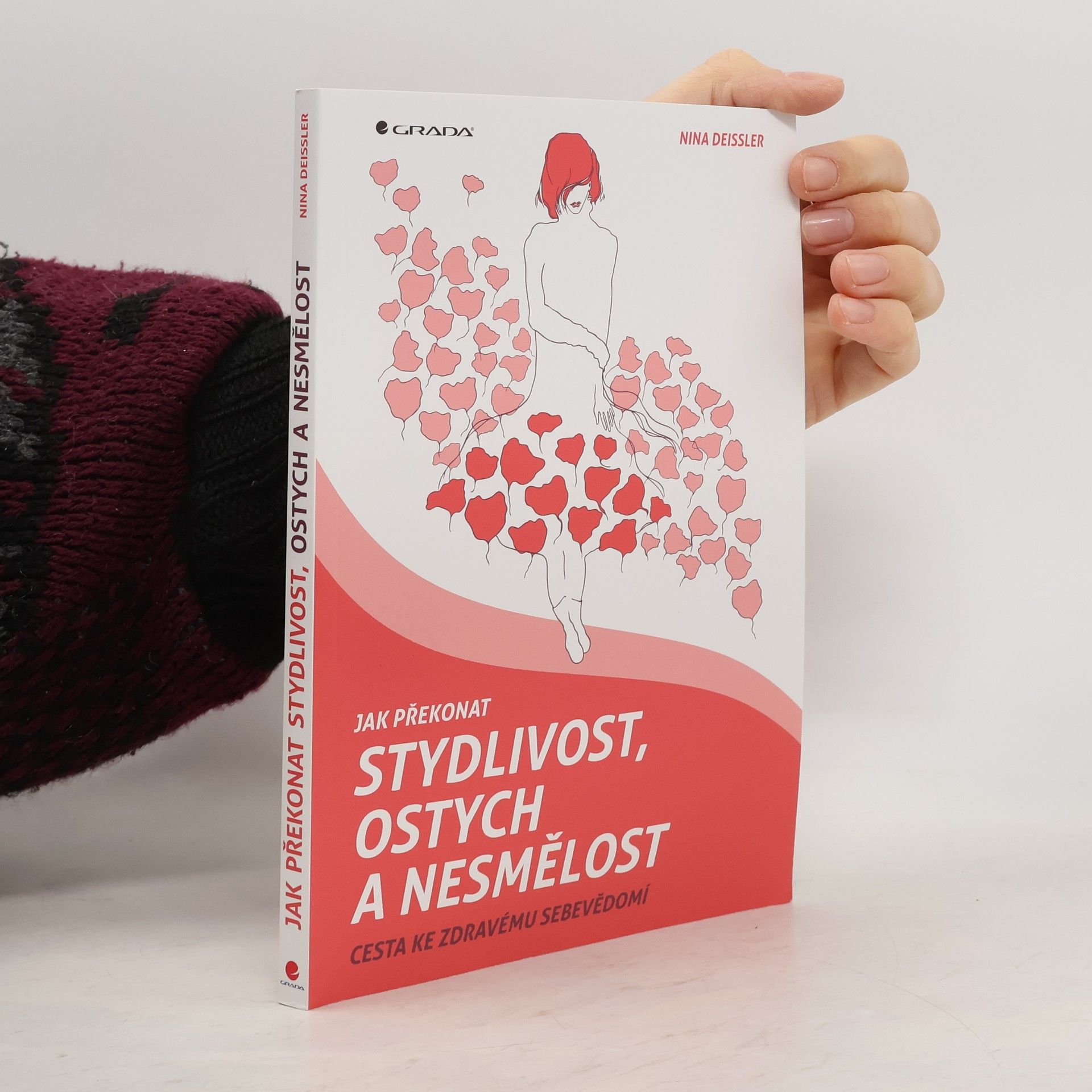 Nina Deißler Jak překonat stydlivost, ostych a nesmělost