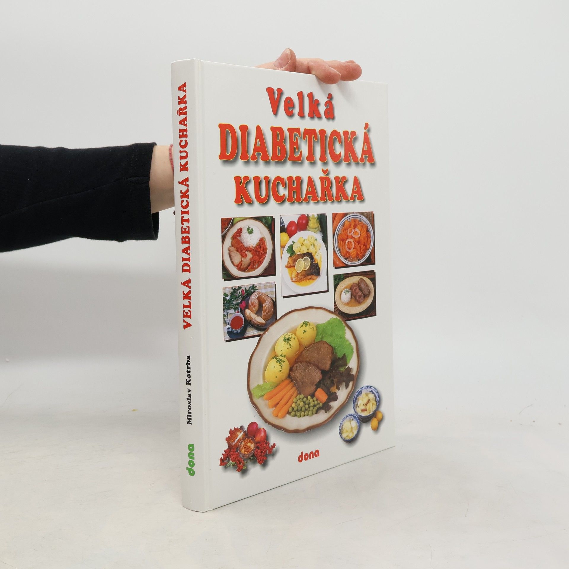 Miroslav Kotrba Velká diabetická kuchařka