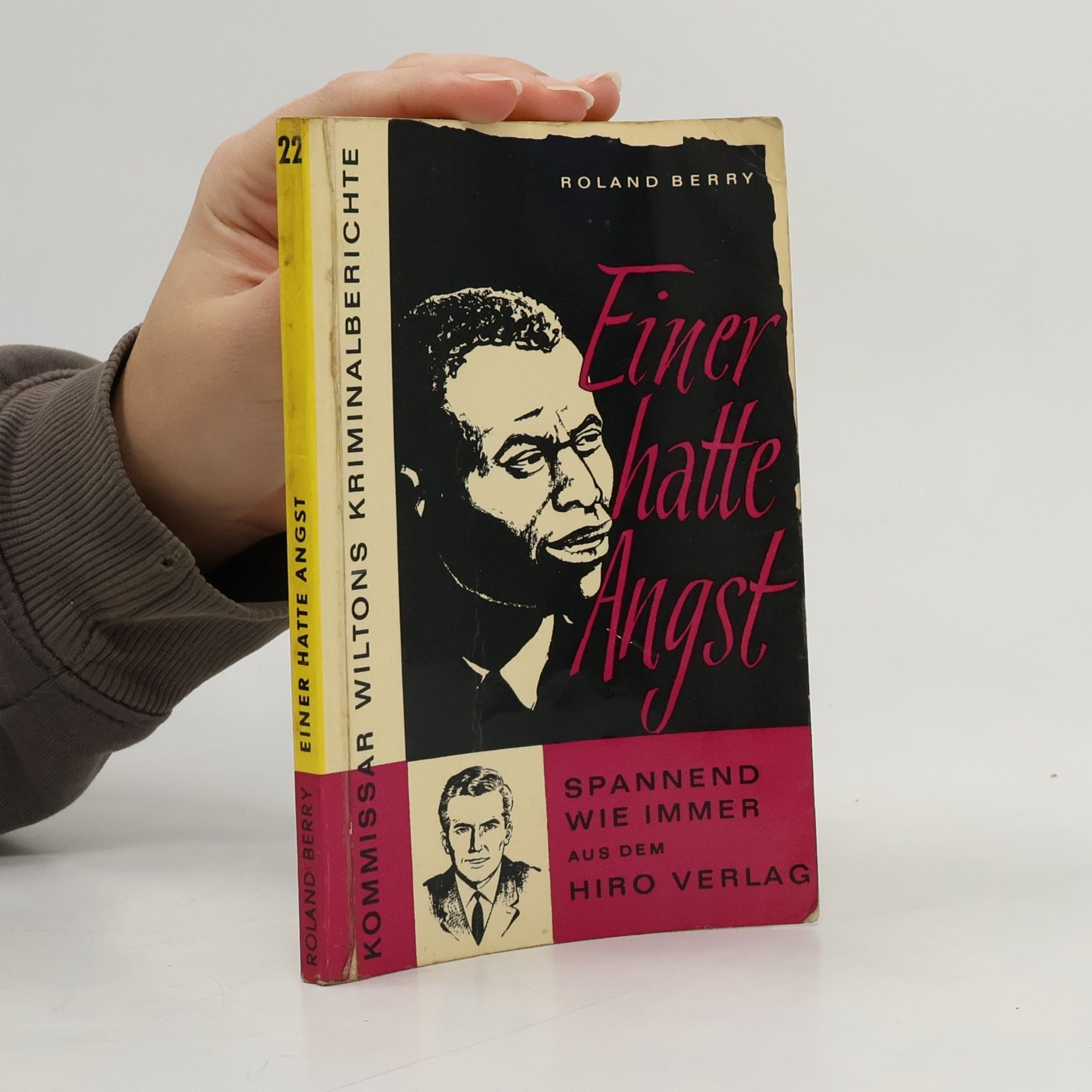 Roland Berry Einer hatte Angst