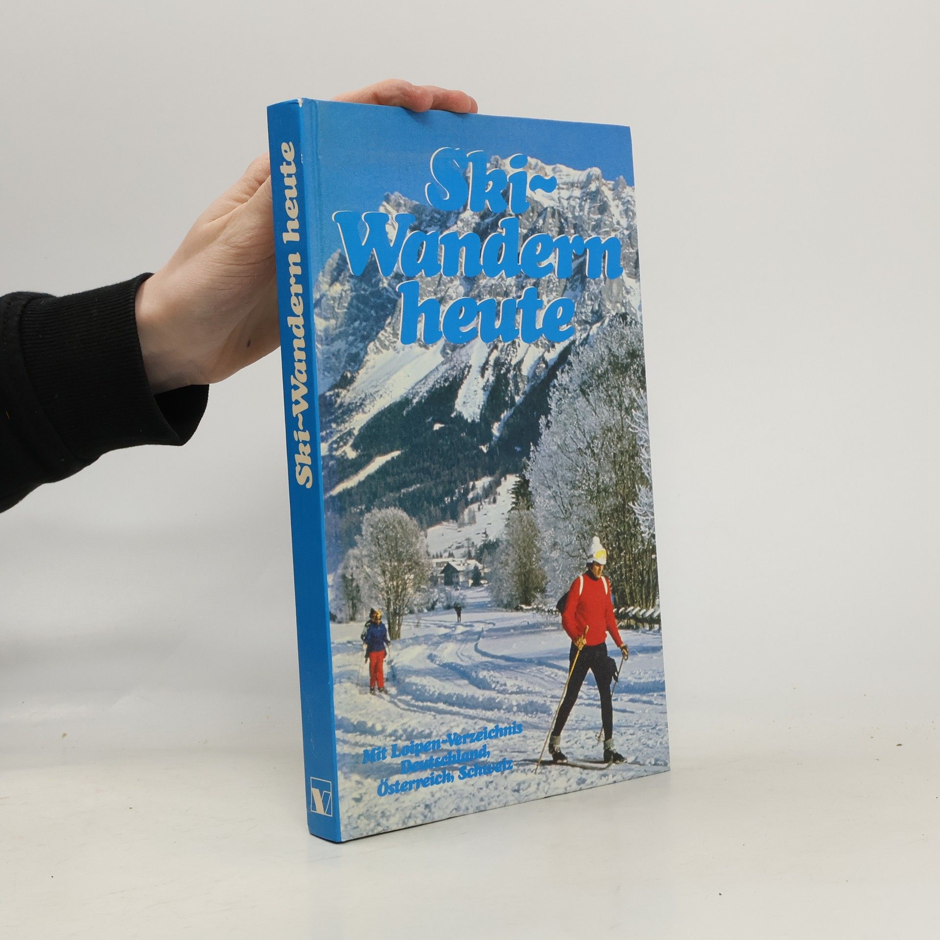 Autorenkollektiv Ski-Wandern heute