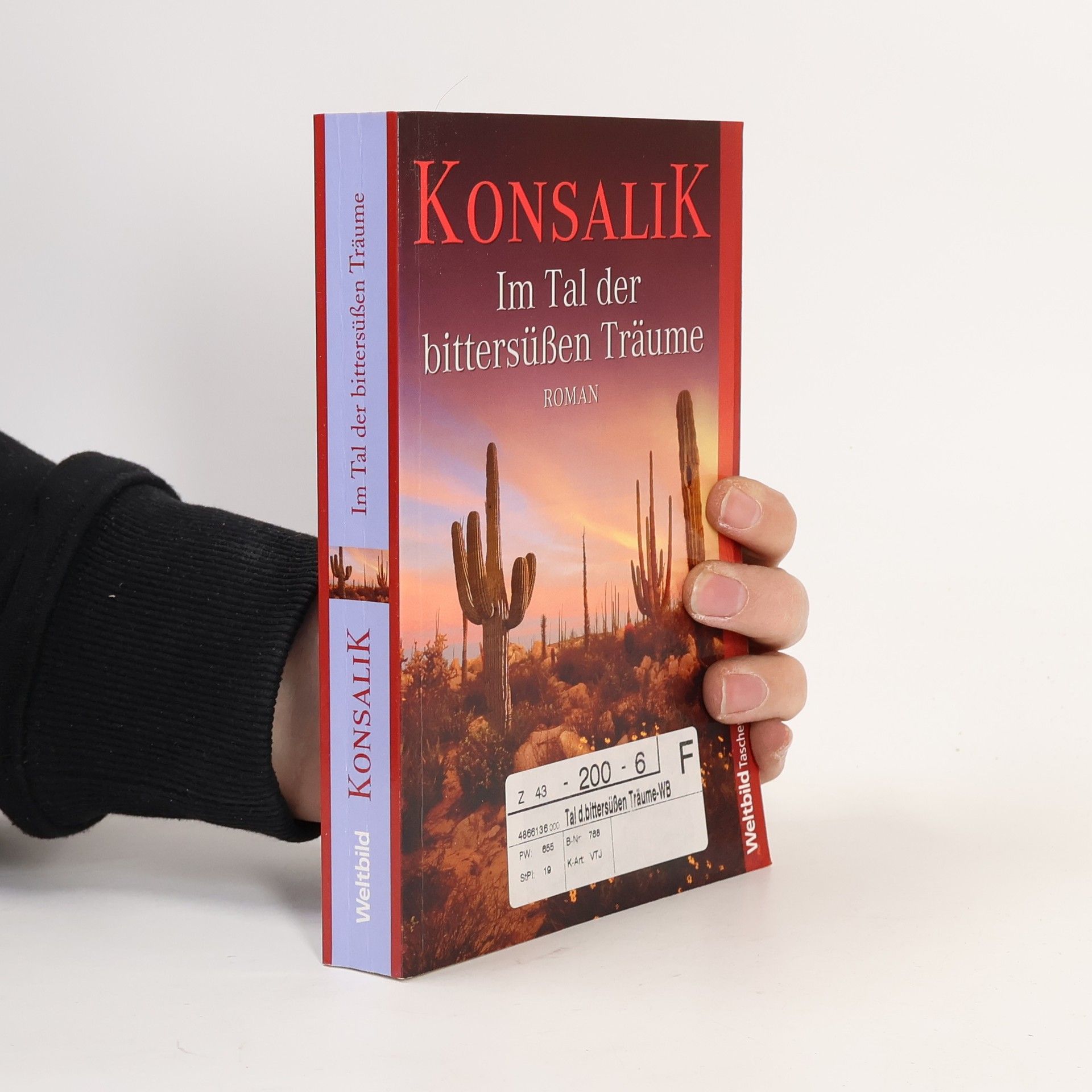 Heinz G. Konsalik Im Tal der bittersüßen Träume