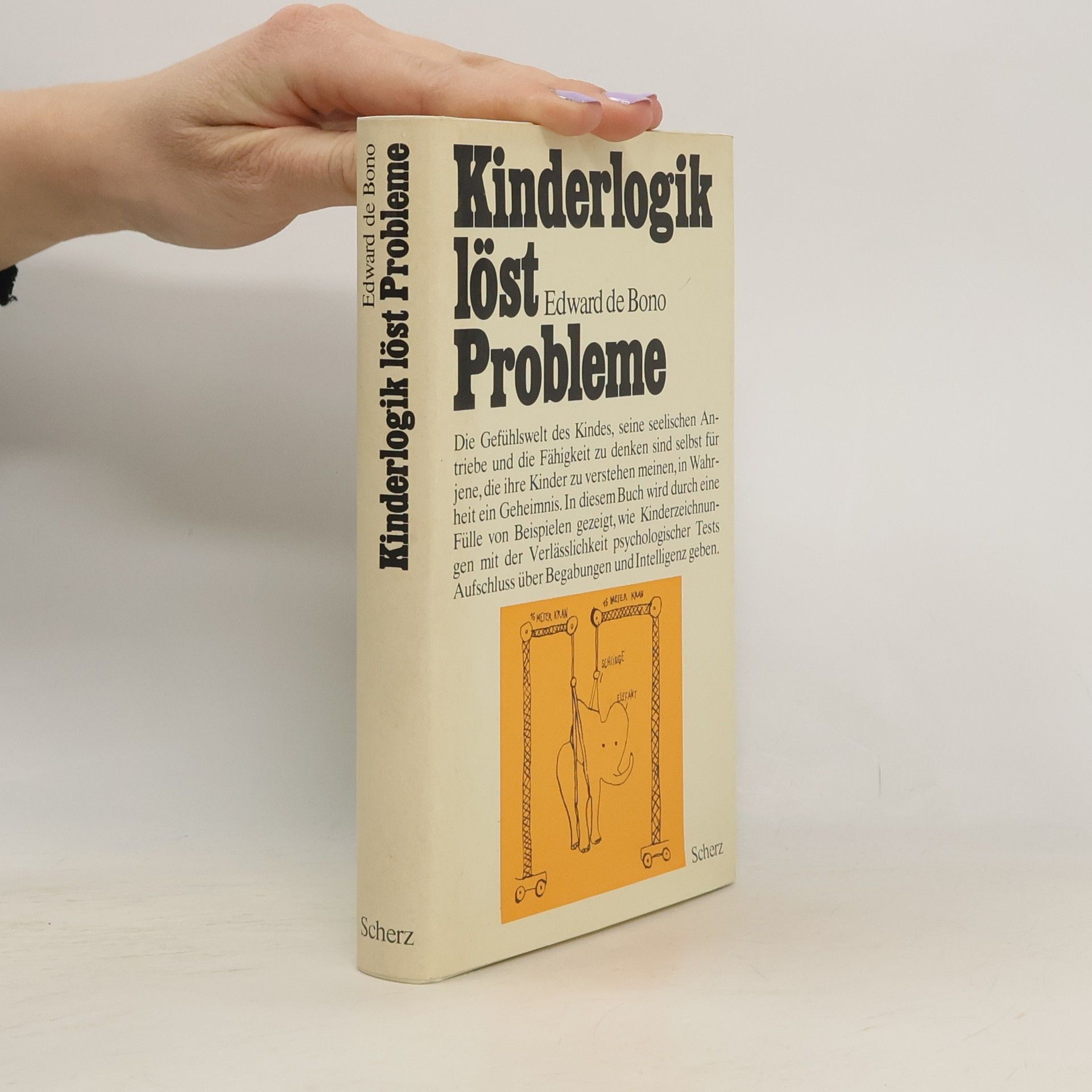 Edward de Bono Kinderlogik löst Probleme