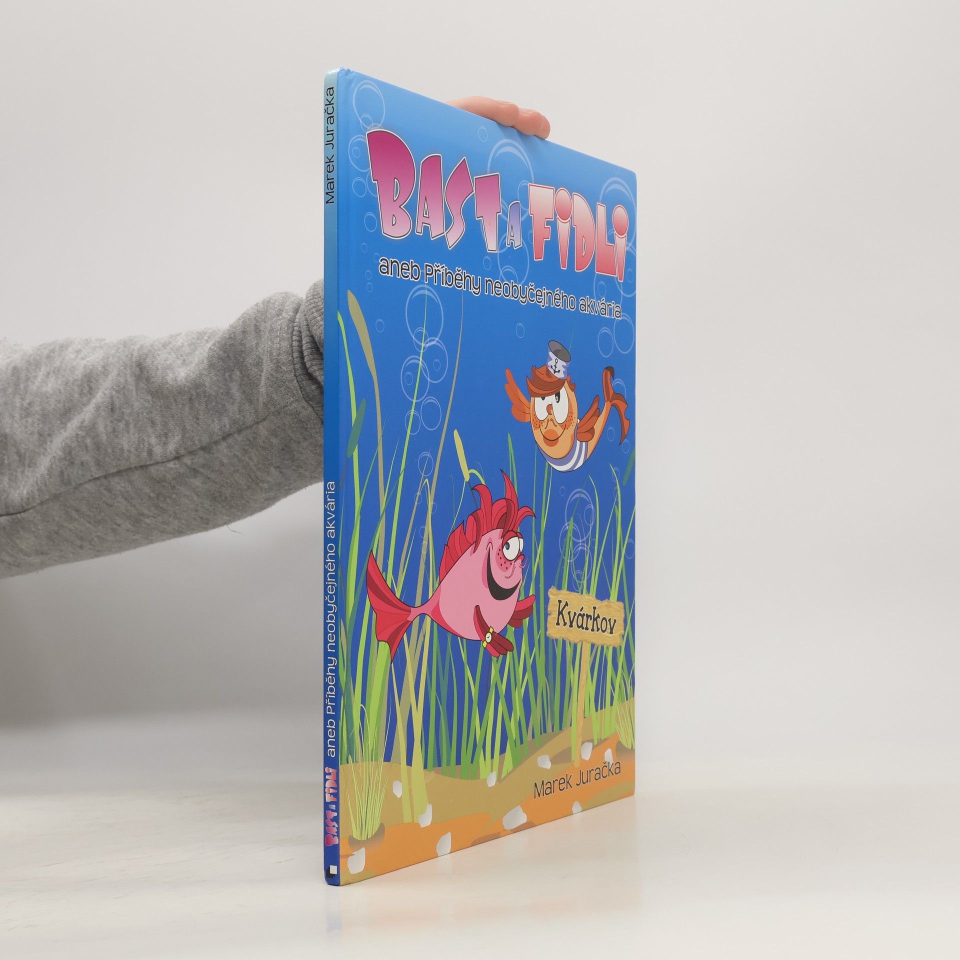 Bast a Fidli, aneb, Příběhy neobyčejného akvária