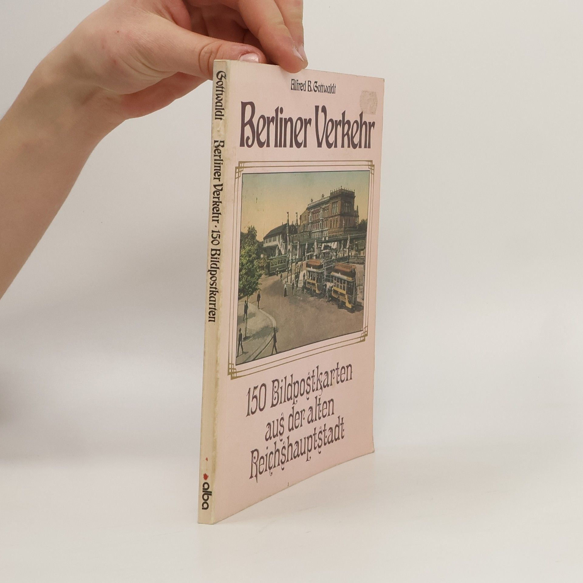 Alfred B. Gottwaldt Berliner Verkehr