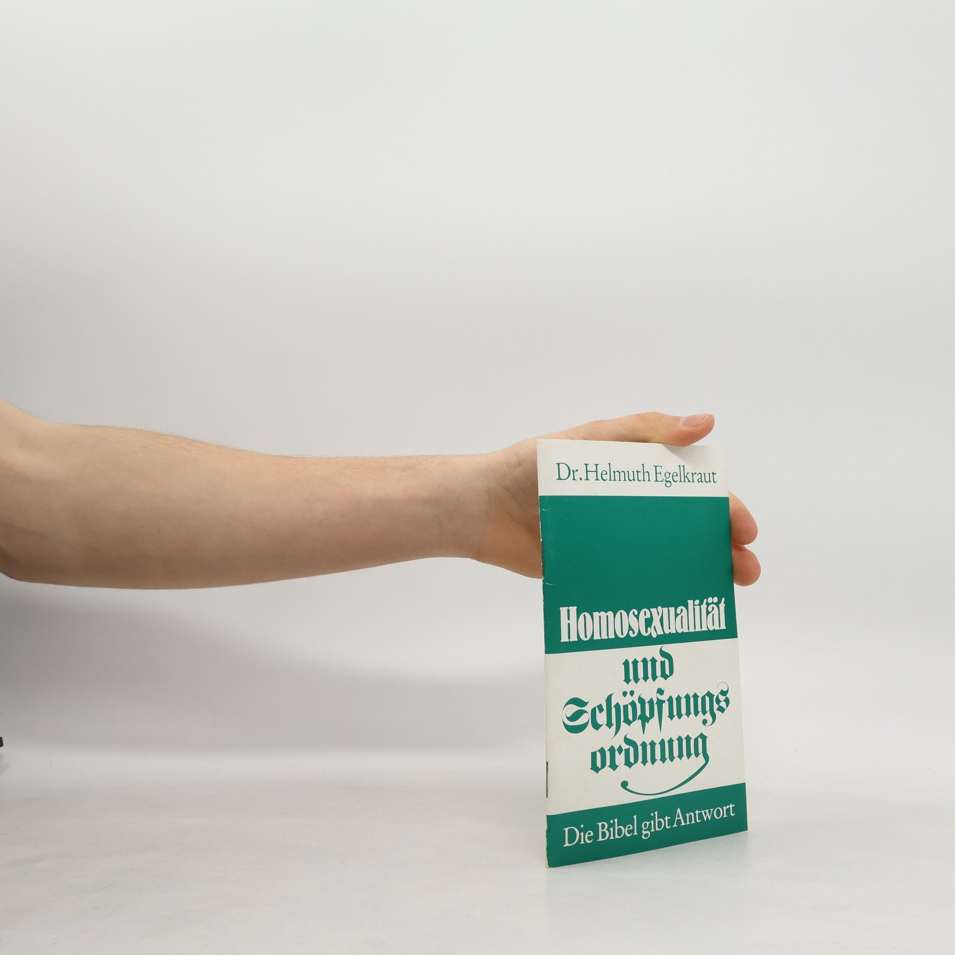 Helmuth Egelkraut Homosexualität und Schöpfungsordnung