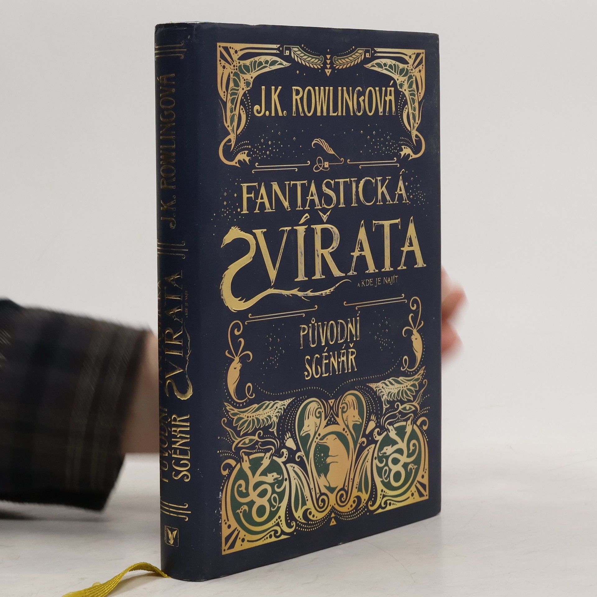 Joanne K. Rowling Fantastická zvířata a kde je najít. Původní scénář