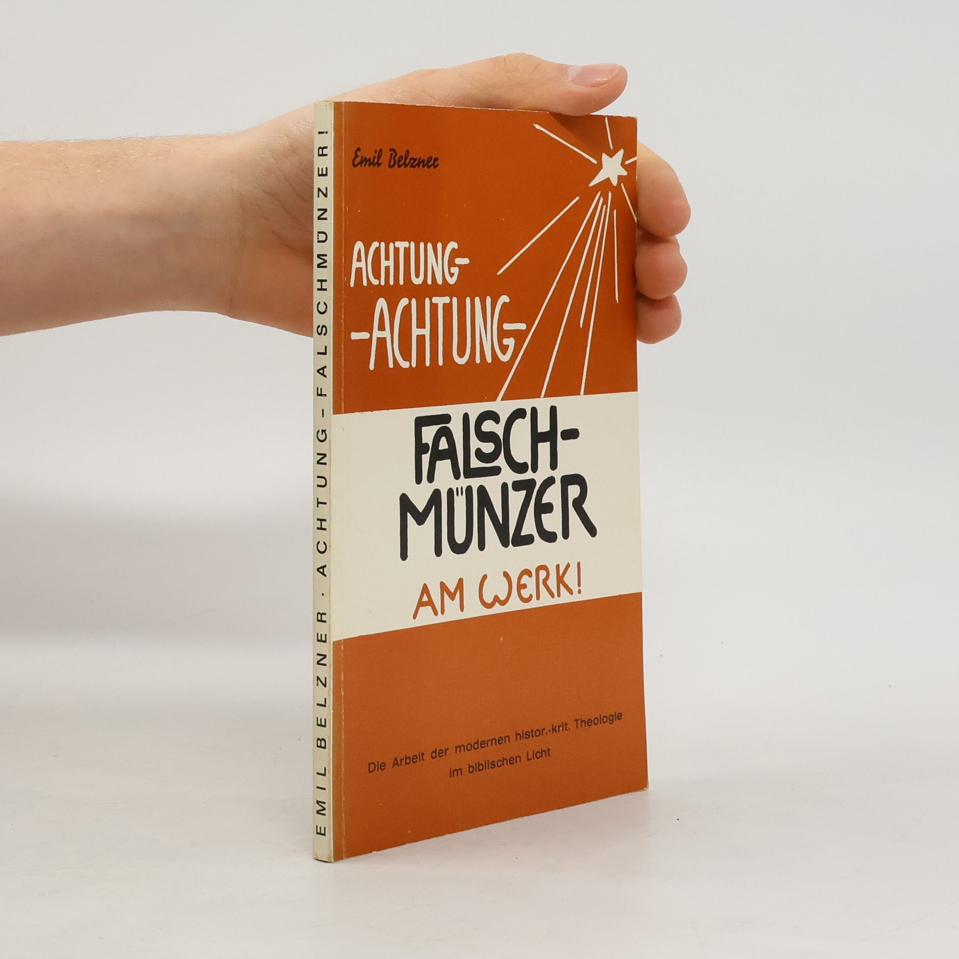 Emil Belzner Achtung-Falschmünzer!