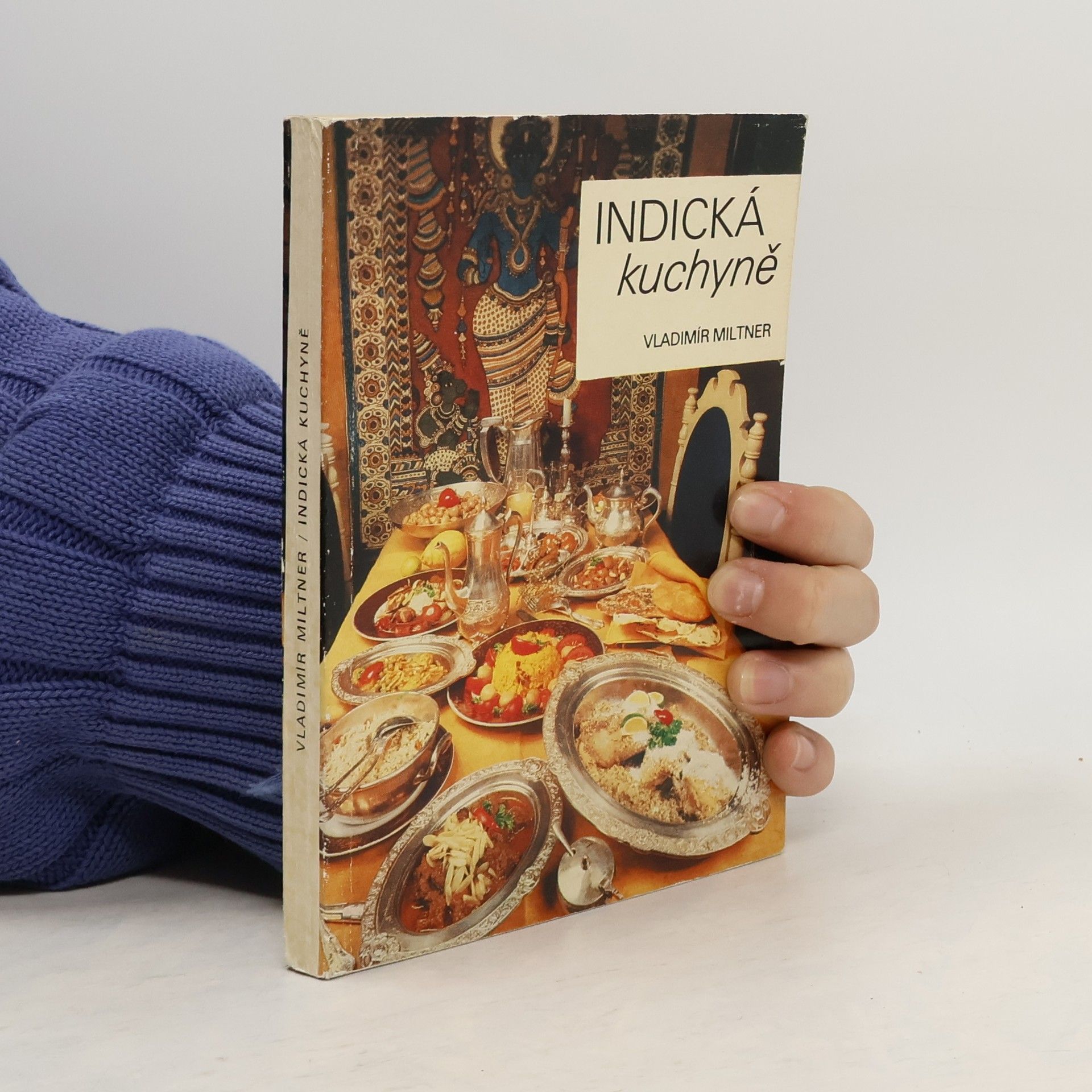 Vladimír Miltner Indická kuchyně