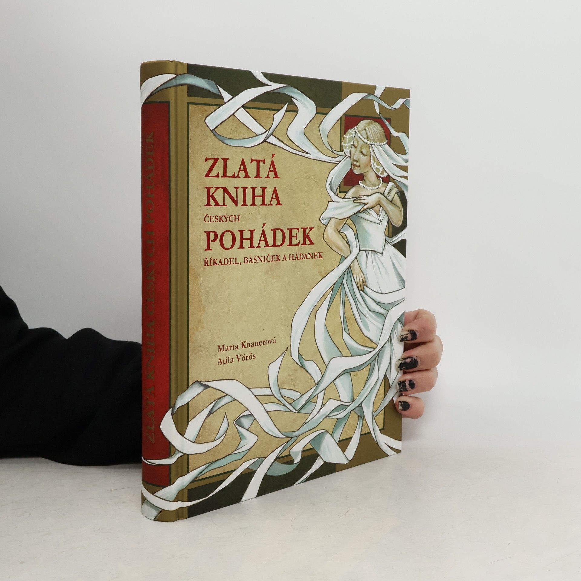 Marta Knauerová Zlatá kniha českých pohádek, říkadel, básniček a hádanek