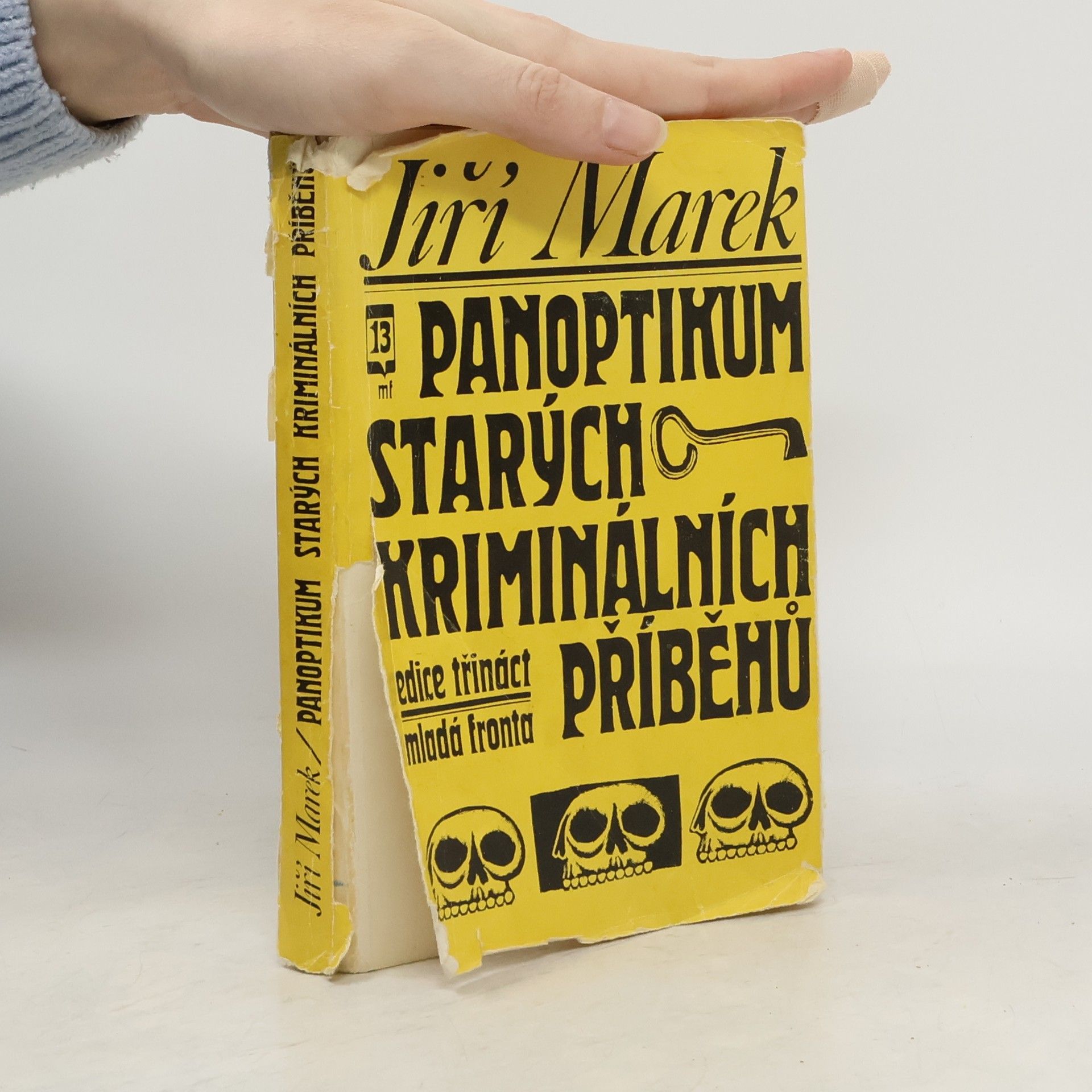 Jiří Marek Panoptikum starých kriminálních příběhů