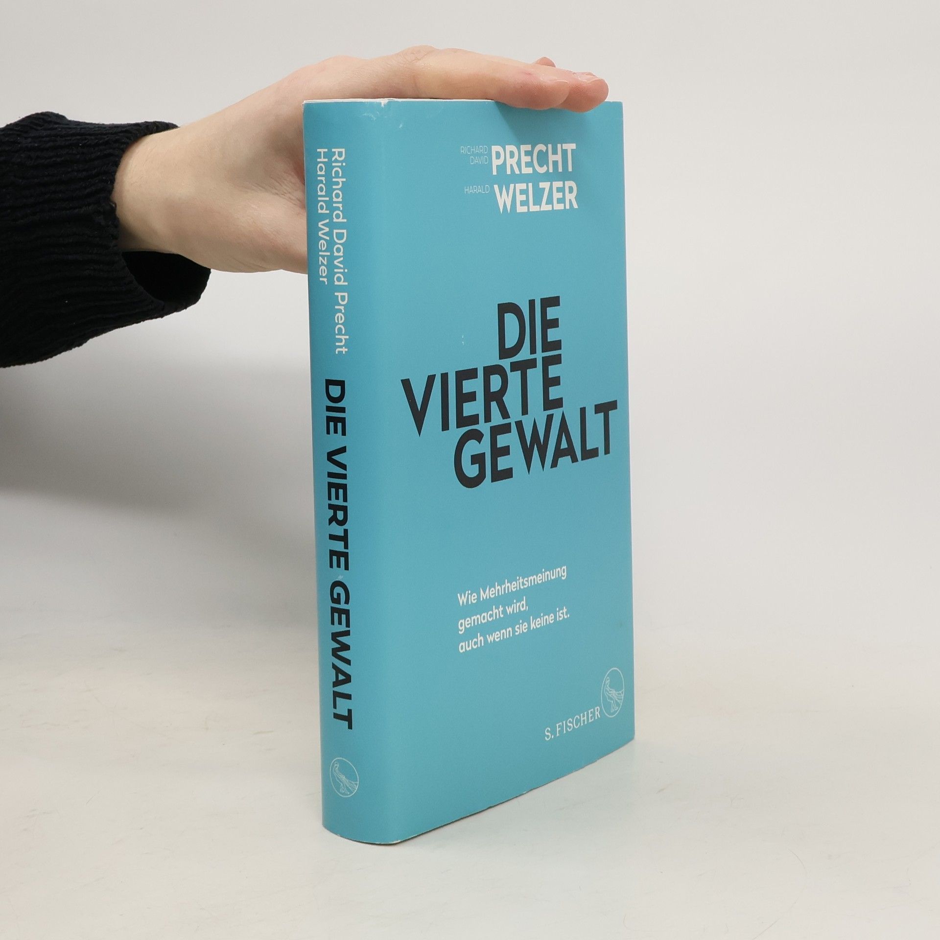 Harald Welzer Die vierte Gewalt