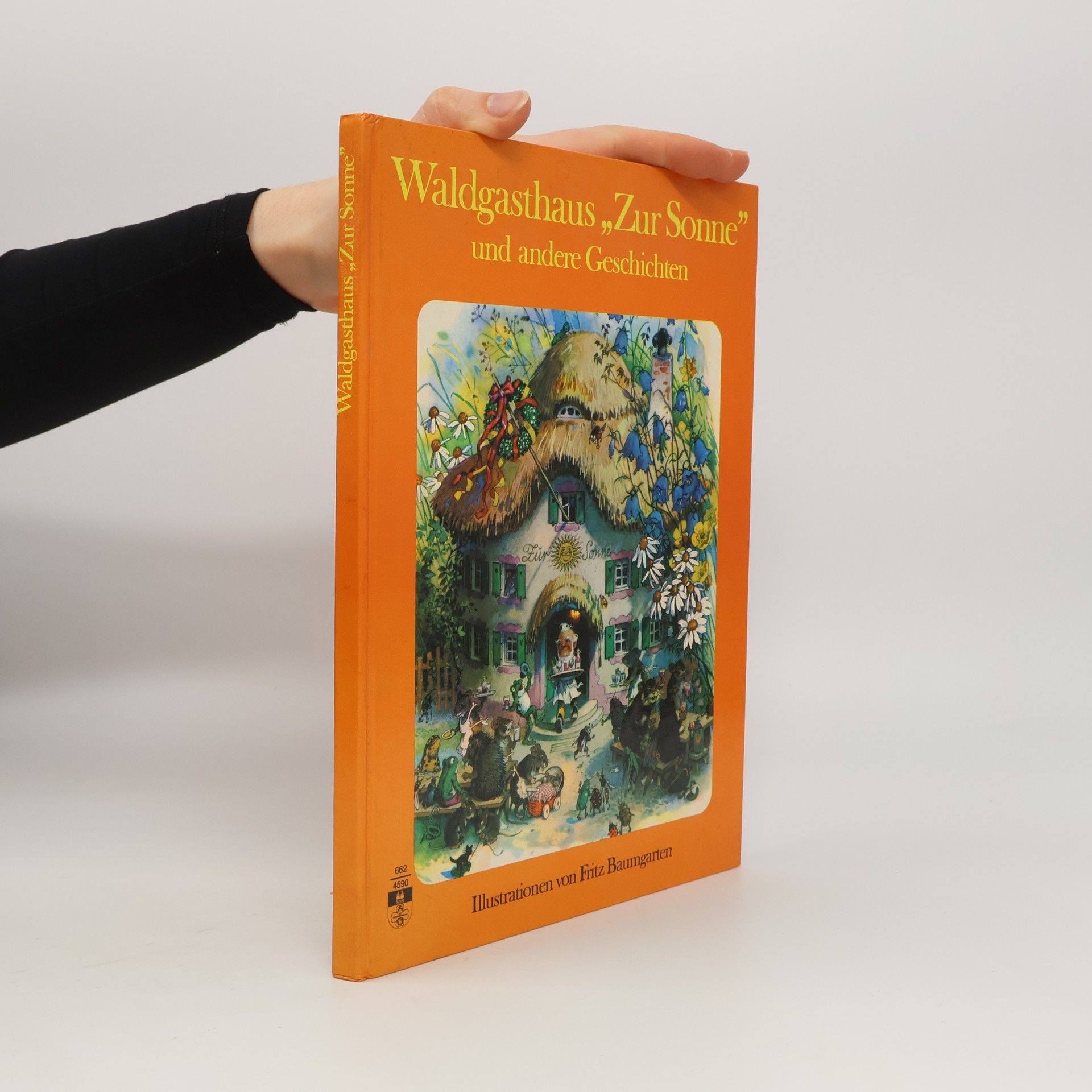 Fritz Baumgarten Waldgasthaus "Zur Sonne" und andere Geschichten