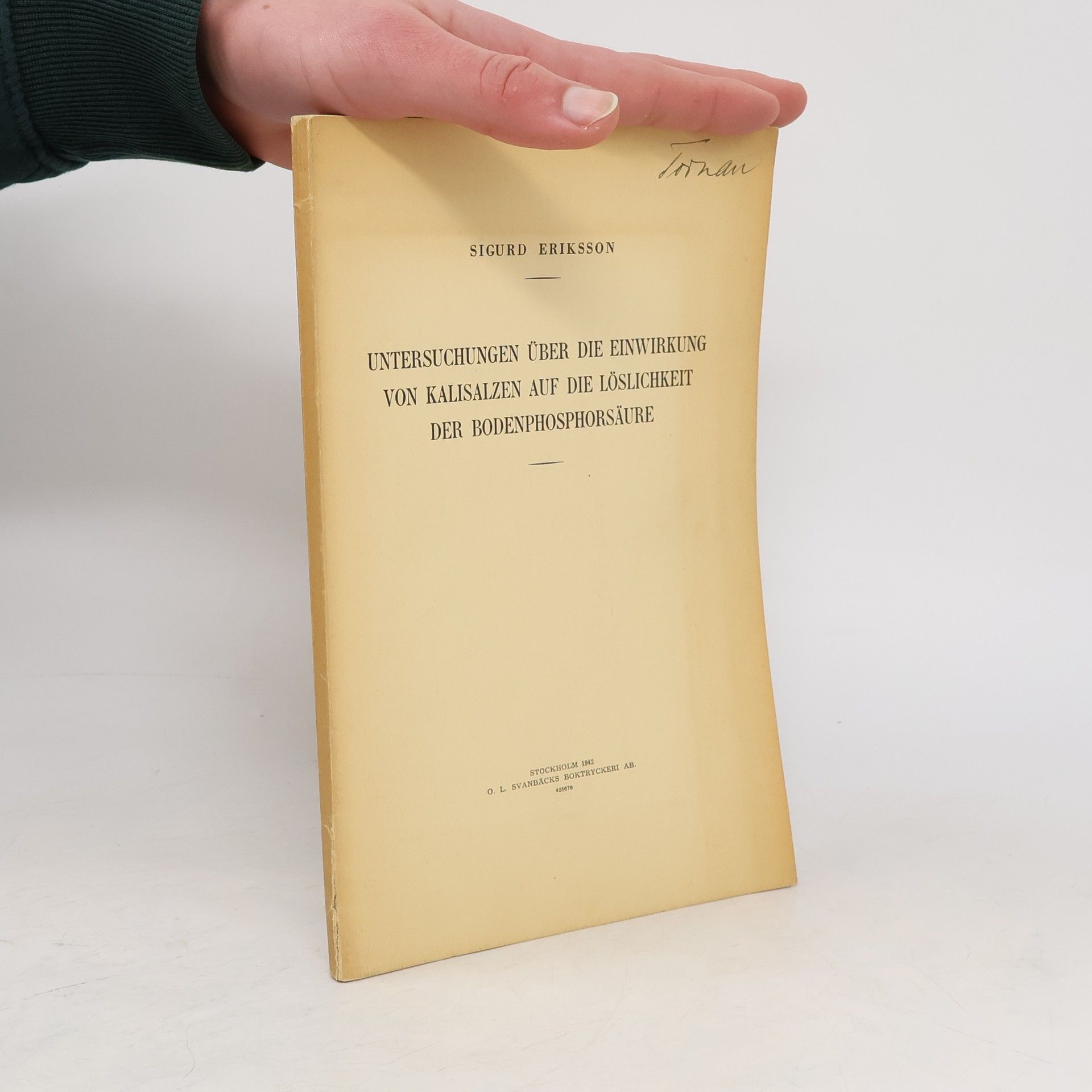 Sigurd Eriksson Untersuchungen über die Einwirkung von Kalisalzen auf die Löslichkeit der Bodenphosphorsäure